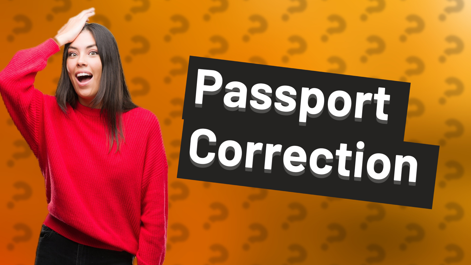 Passport Correction
