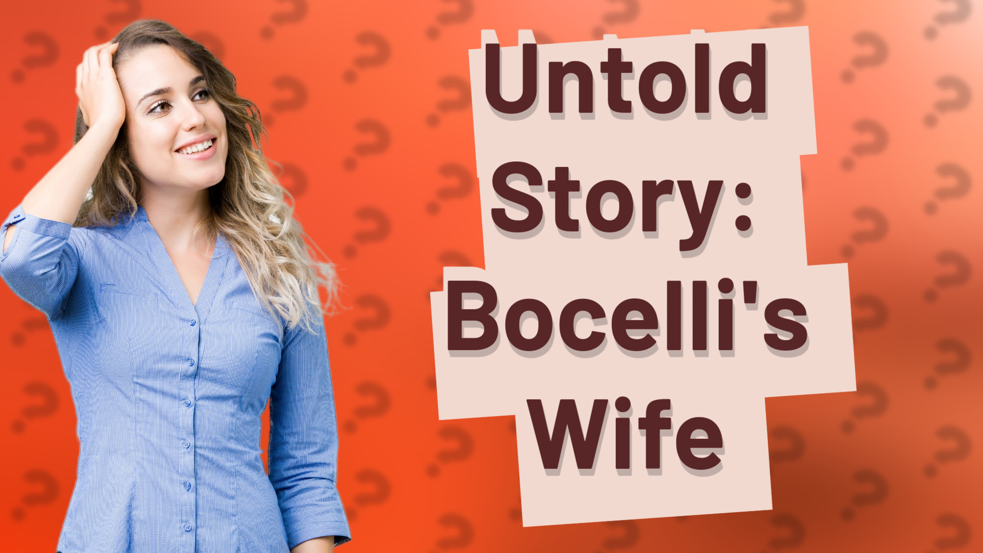 Untold Story: Bocelli's Wife