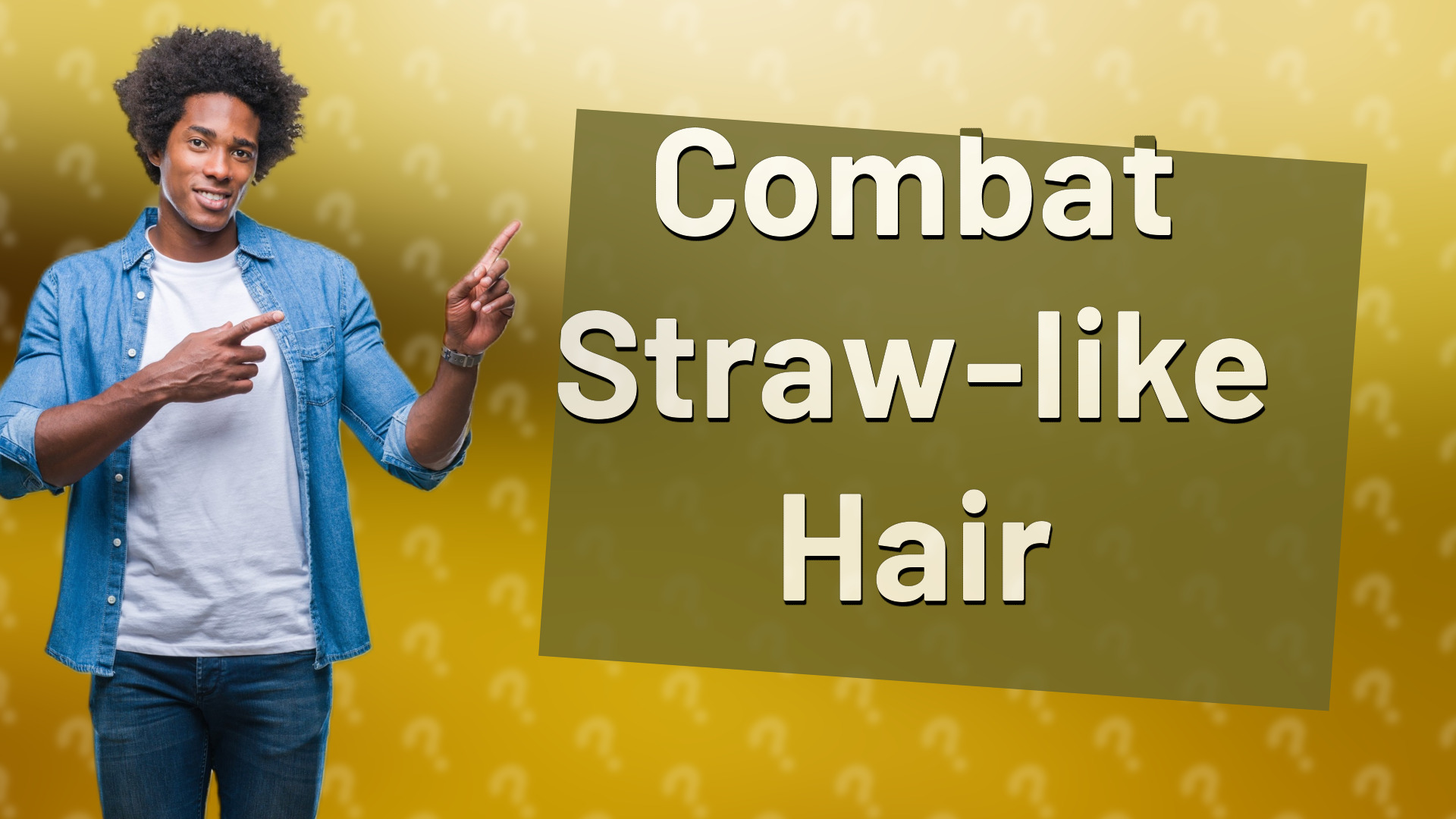 Combat Straw-like Hair