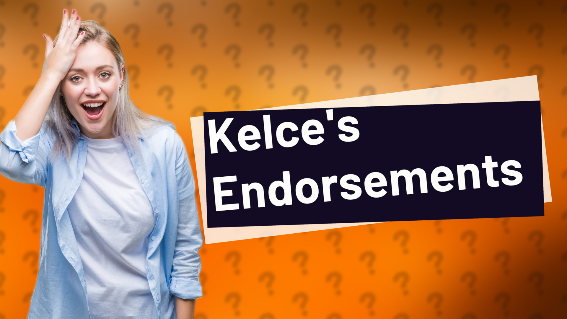 Kelce's Endorsements