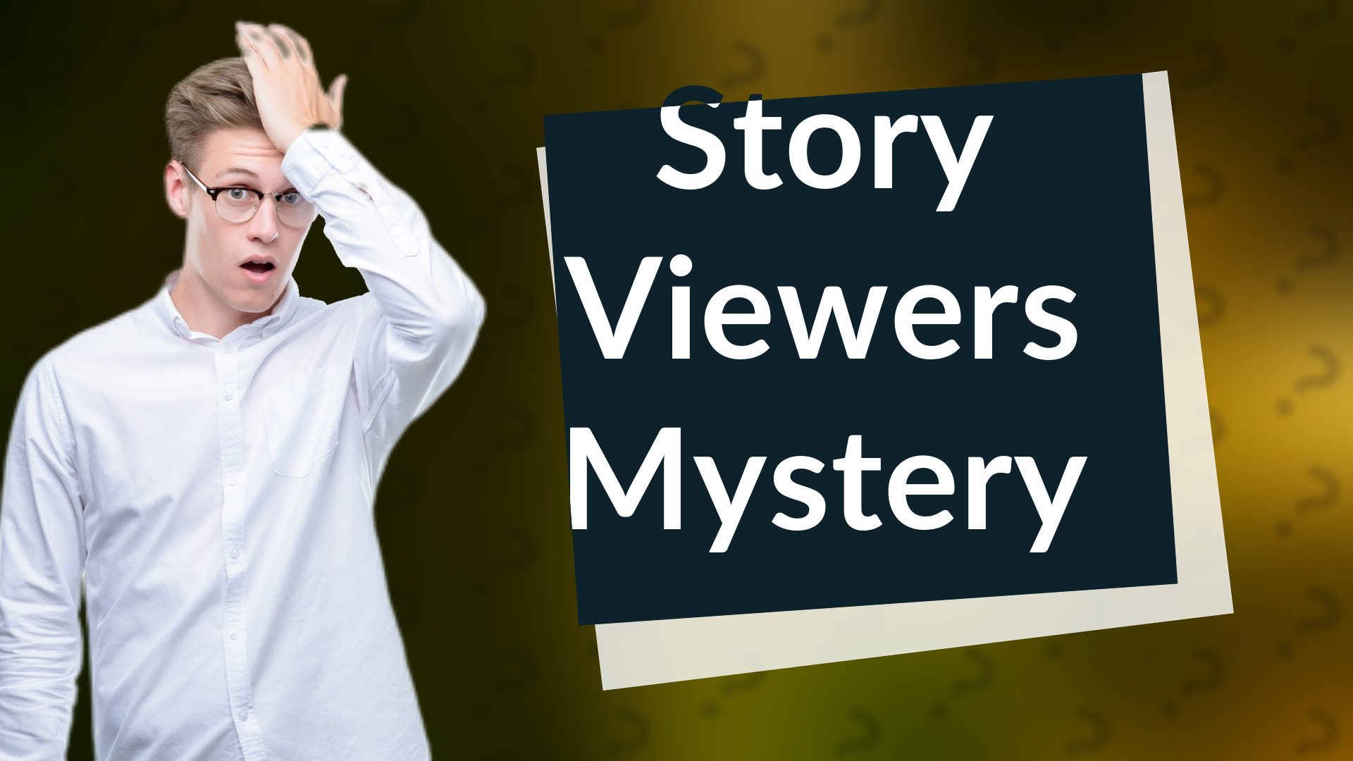 Story Viewers Mystery