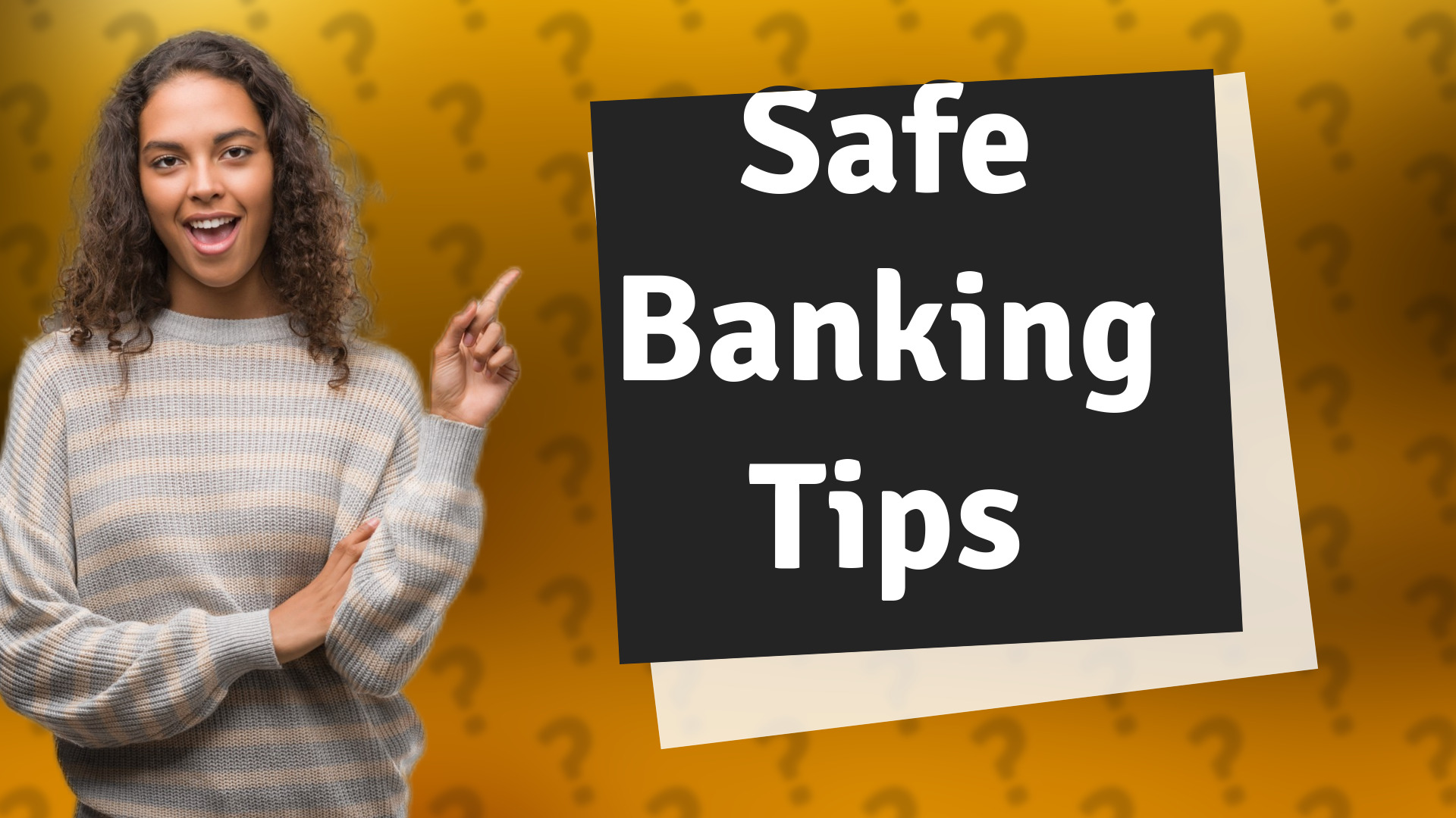 Safe Banking Tips