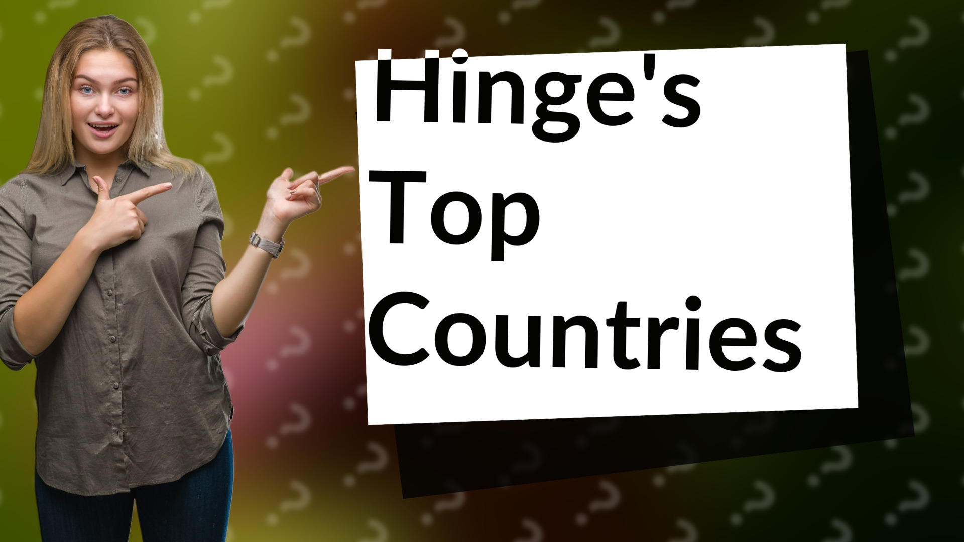 Hinge's Top Countries