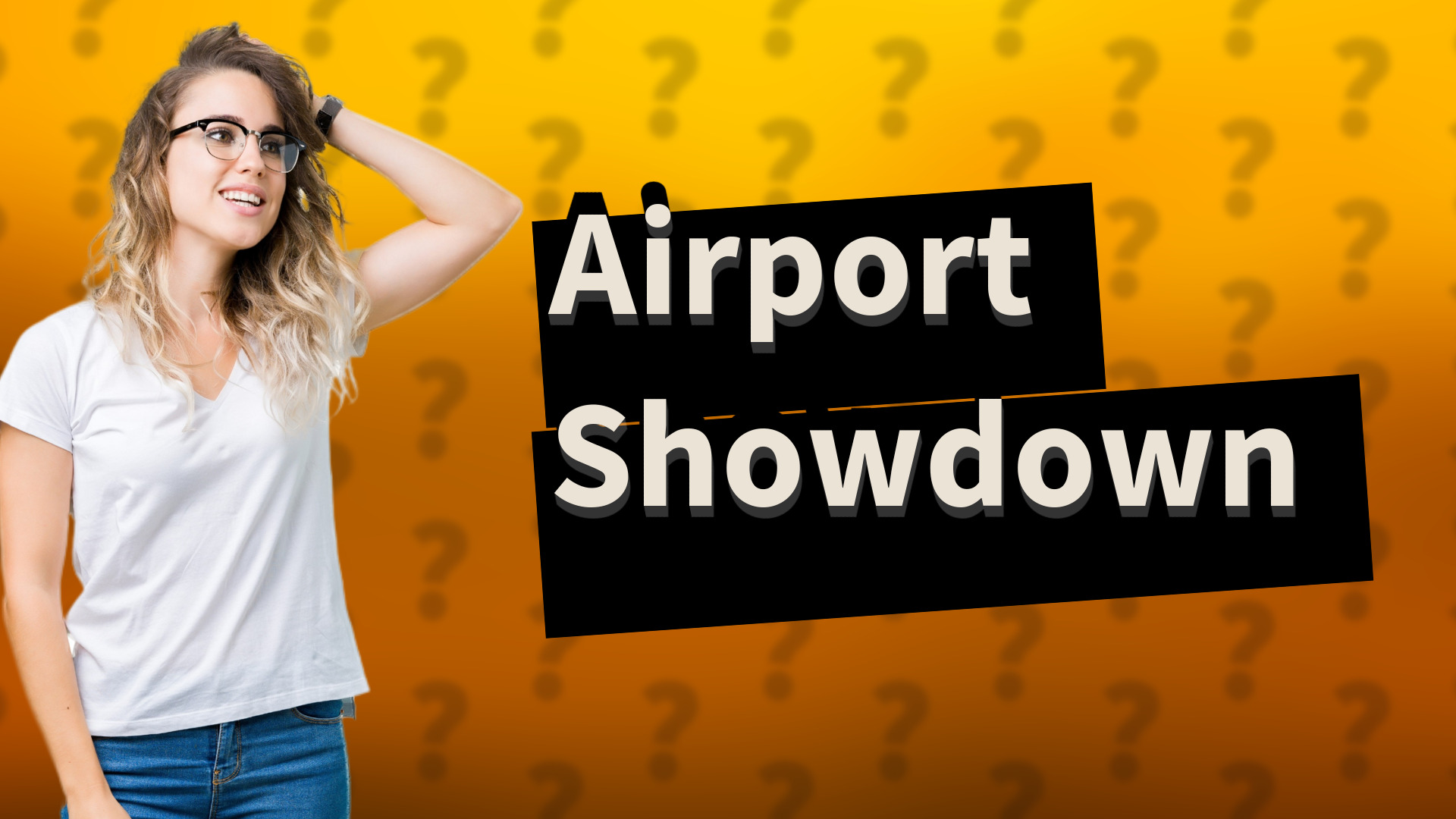 Airport Showdown