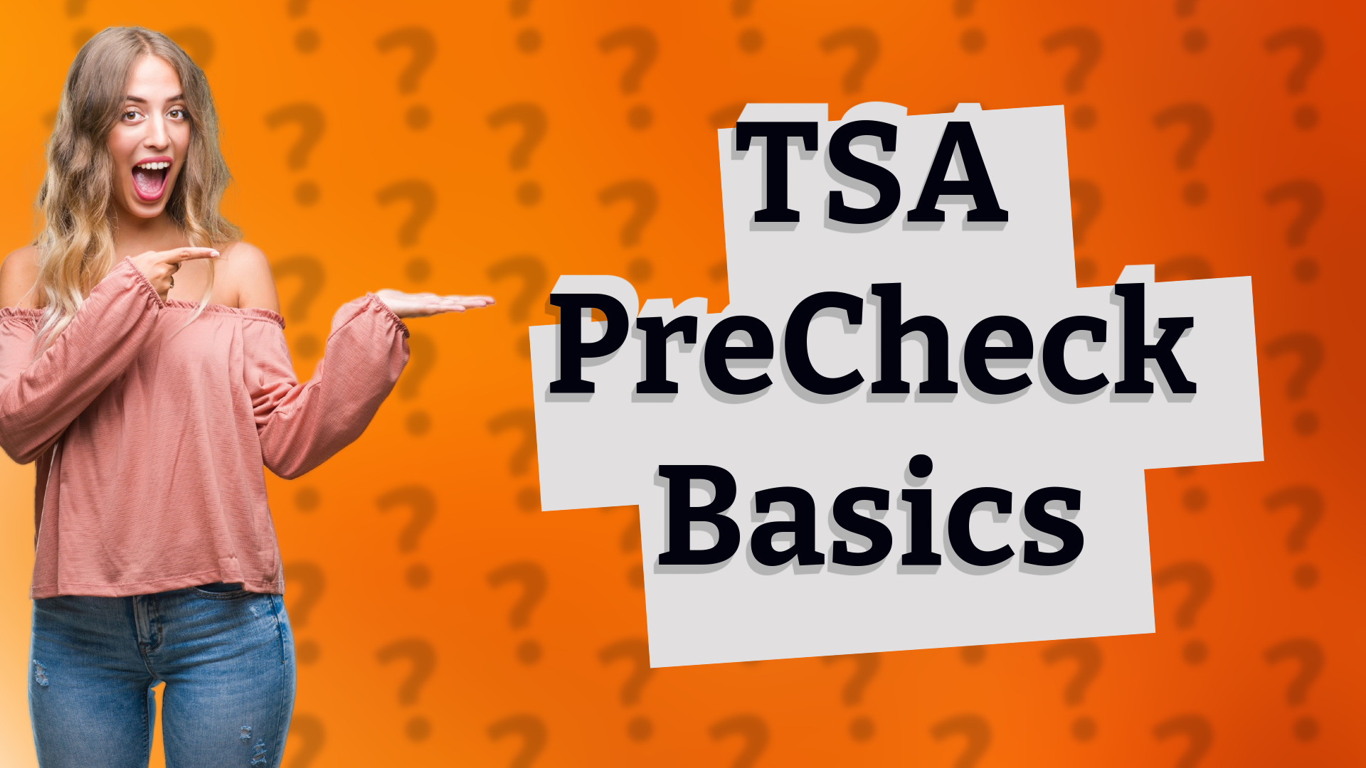 TSA PreCheck Basics