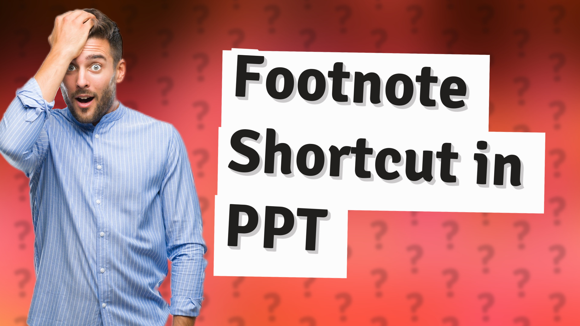 Footnote Shortcut in PPT