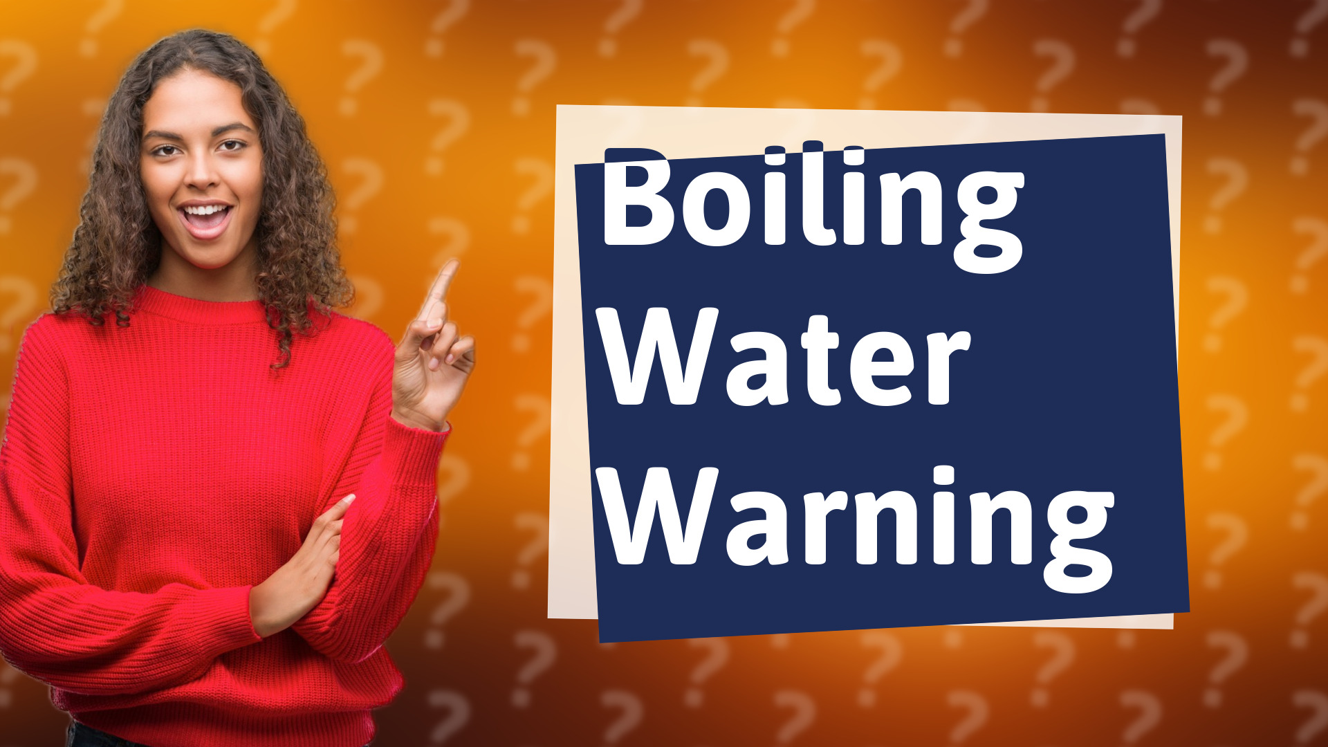 Boiling Water Warning