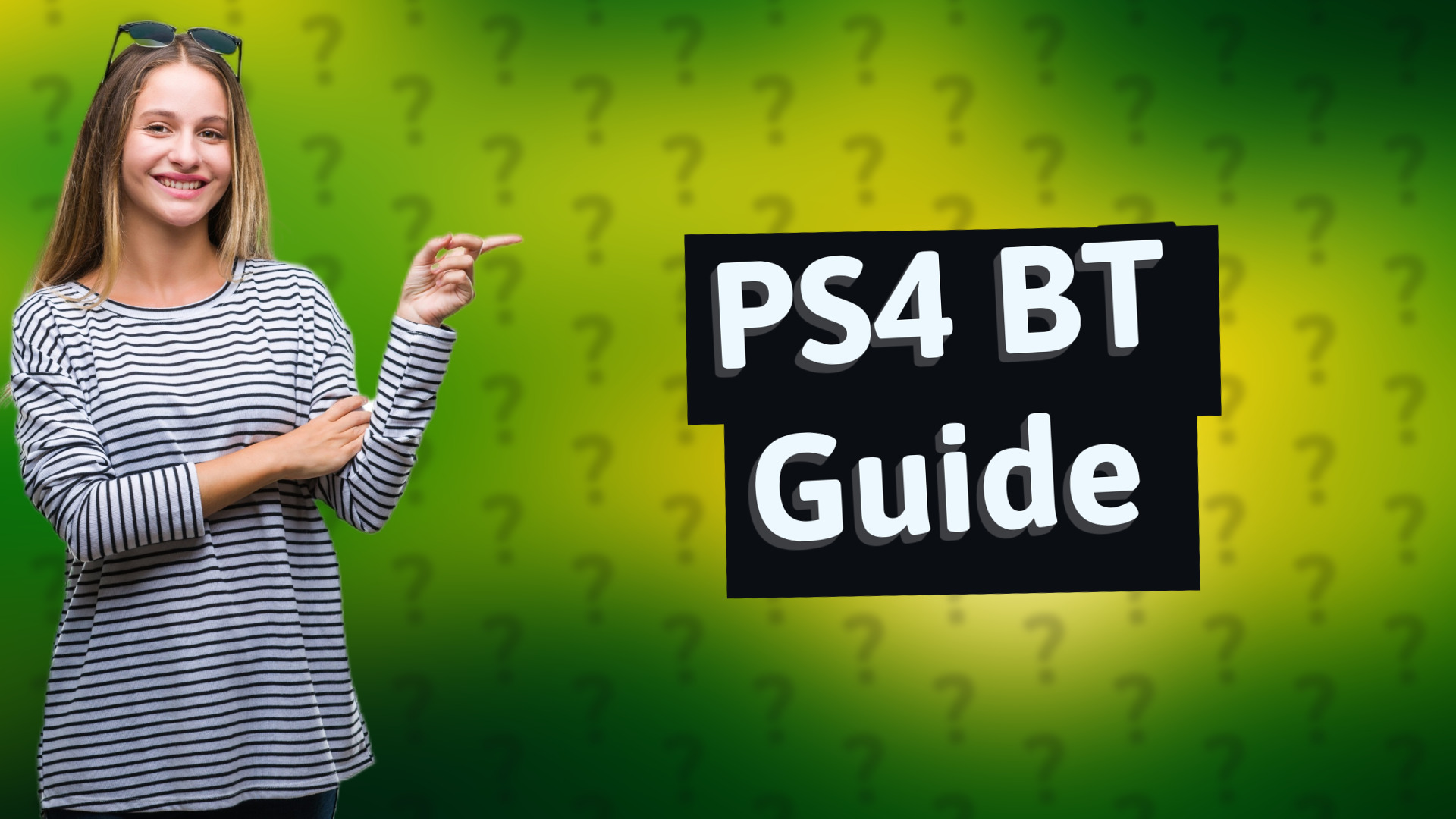 PS4 BT Guide