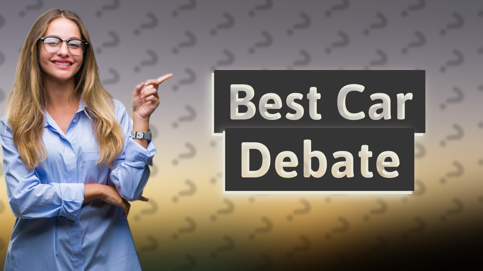 Best Car Debate