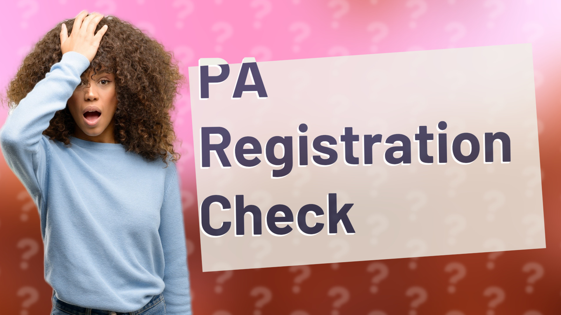 PA Registration Check