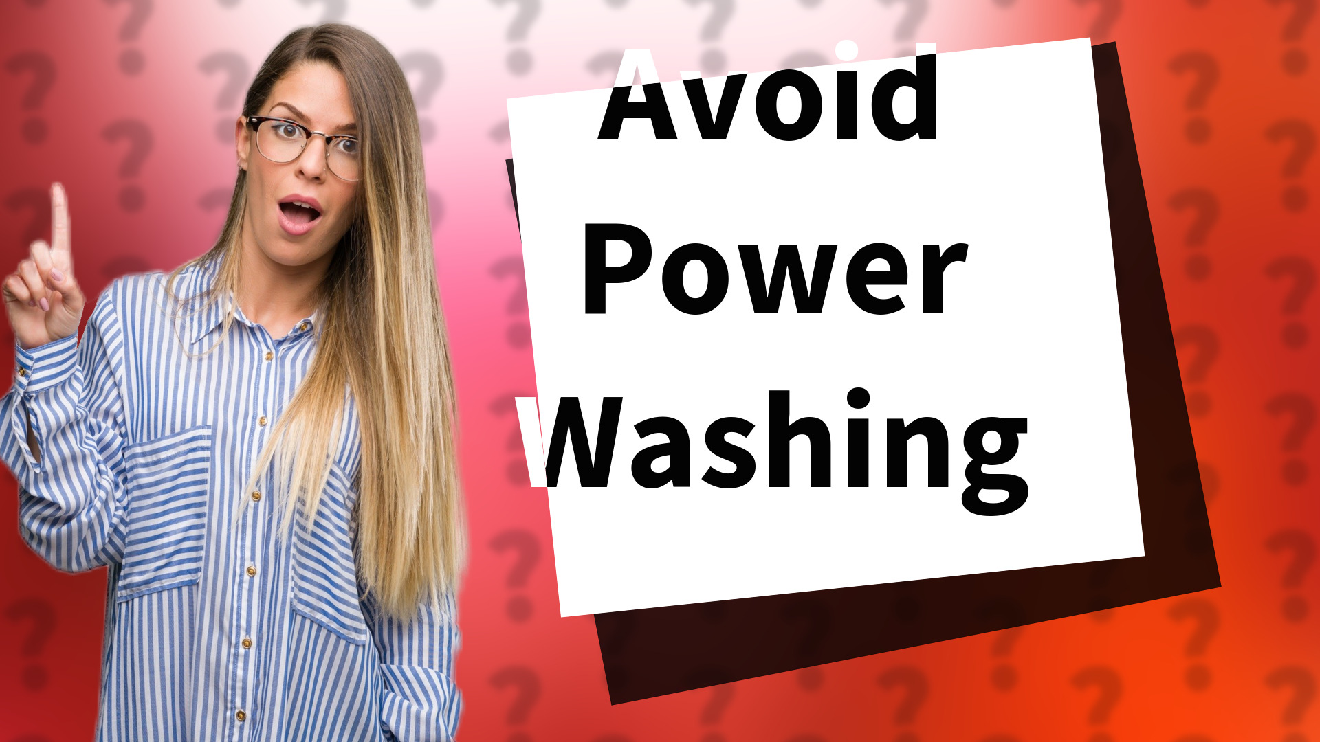 Avoid Power Washing