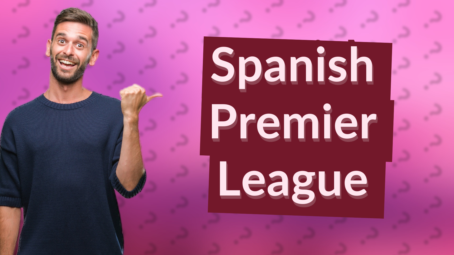 Spanish Premier League