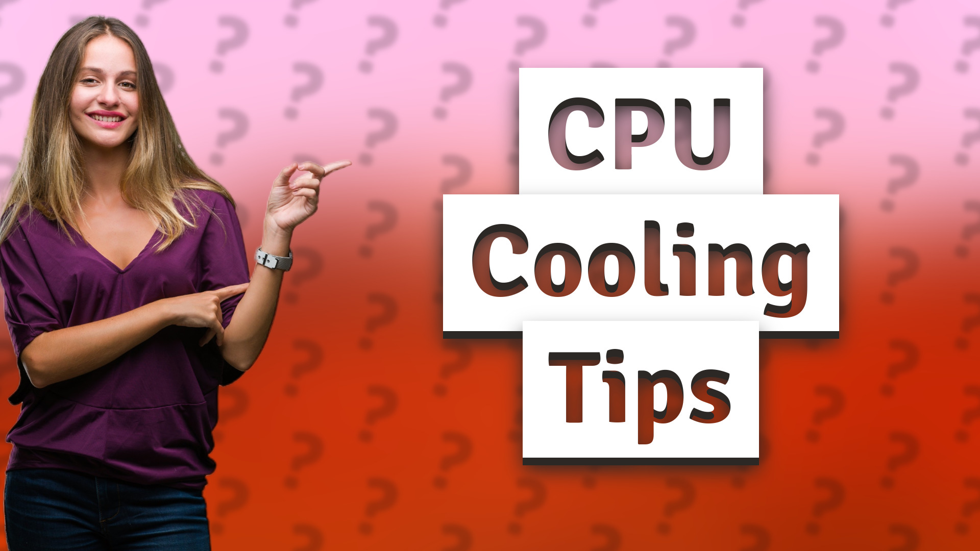 CPU Cooling Tips