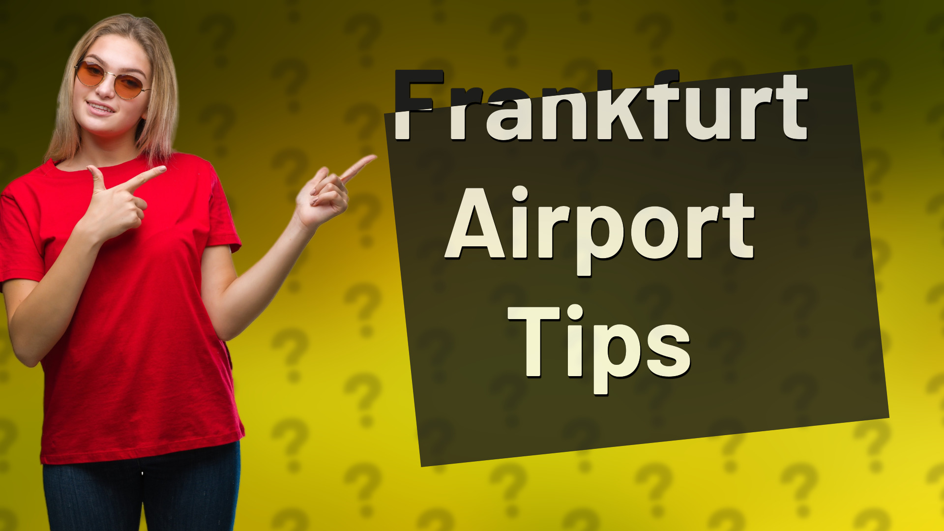 Frankfurt Airport Tips