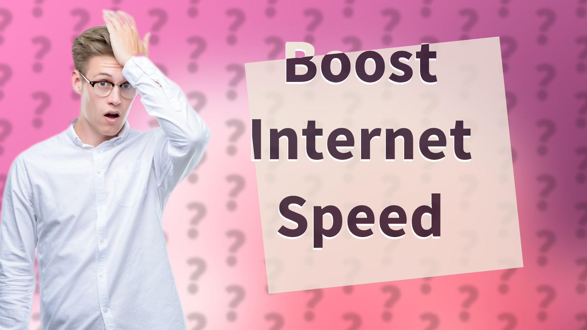 Boost Internet Speed