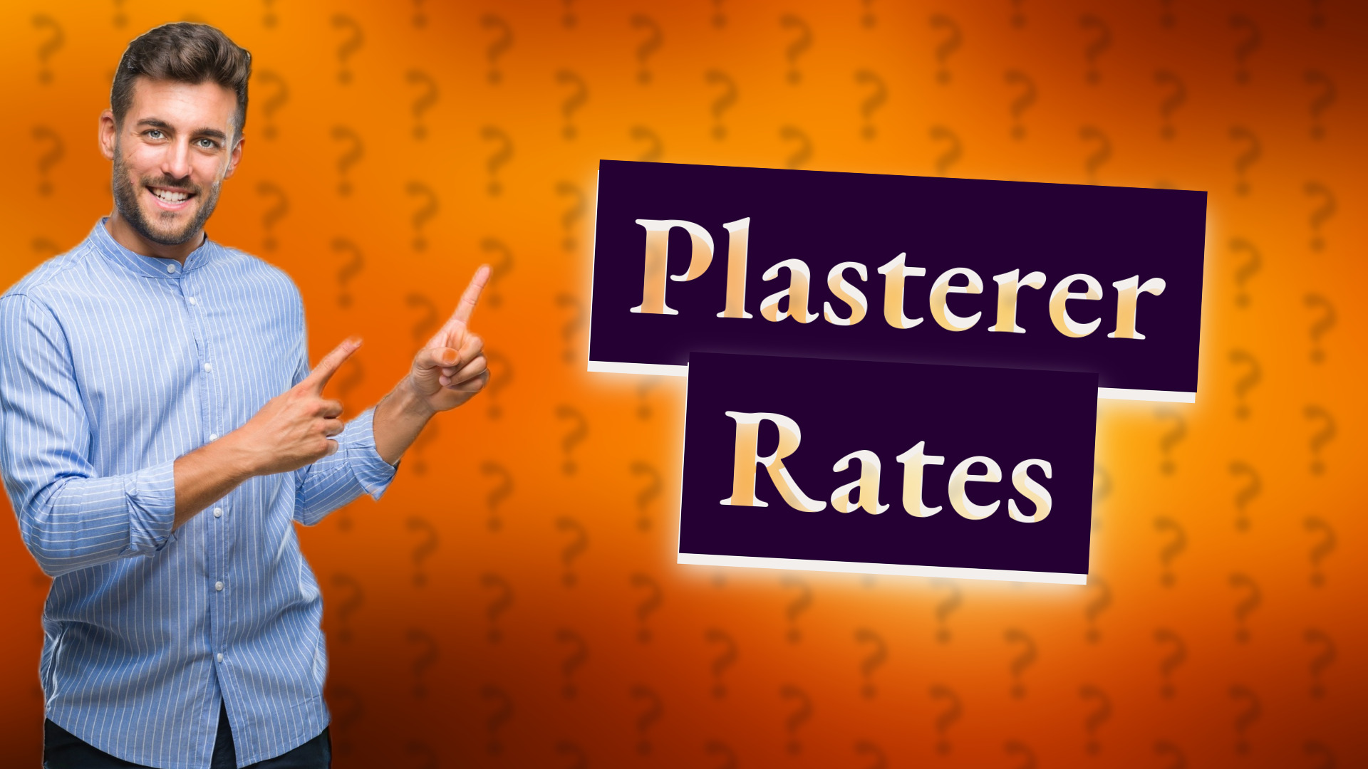 Plasterer Rates