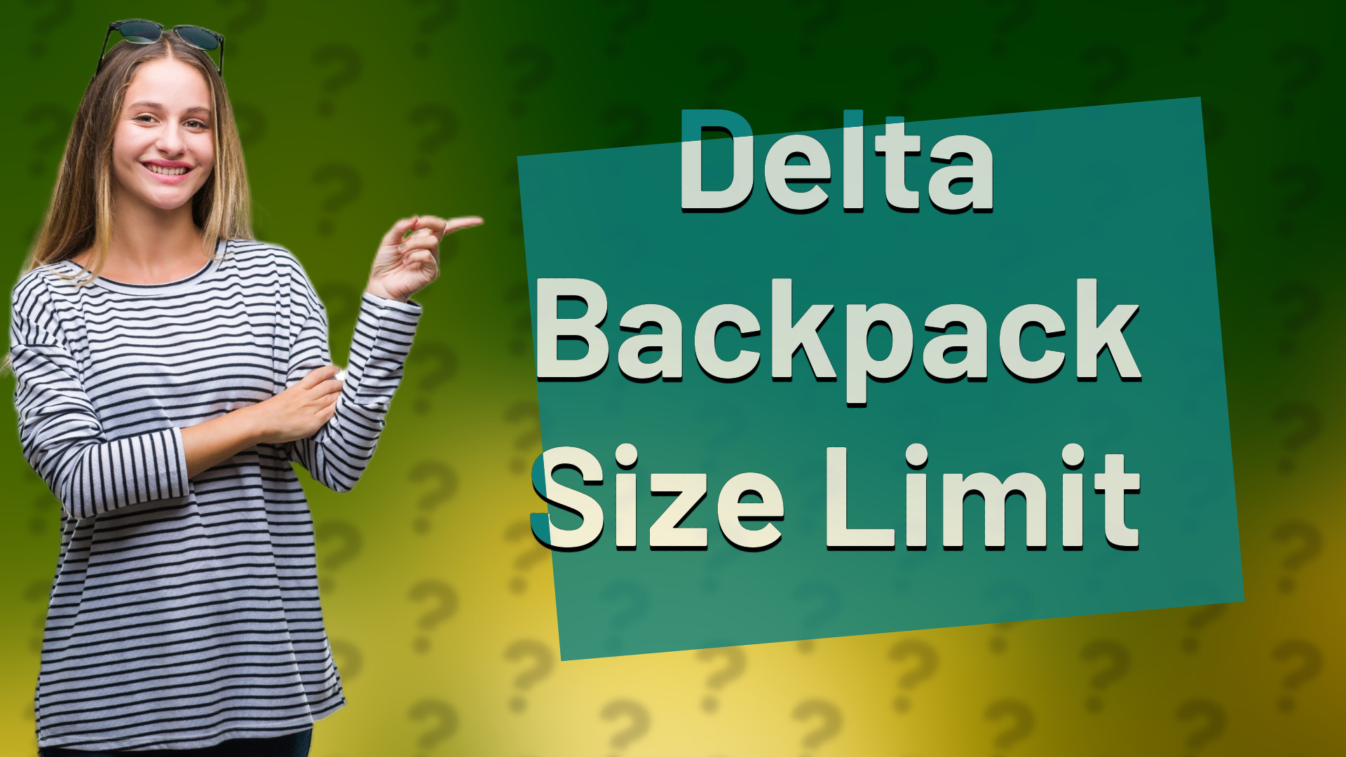 Delta Backpack Size Limit