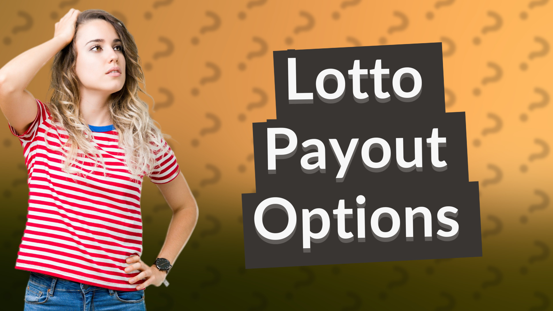 Lotto Payout Options
