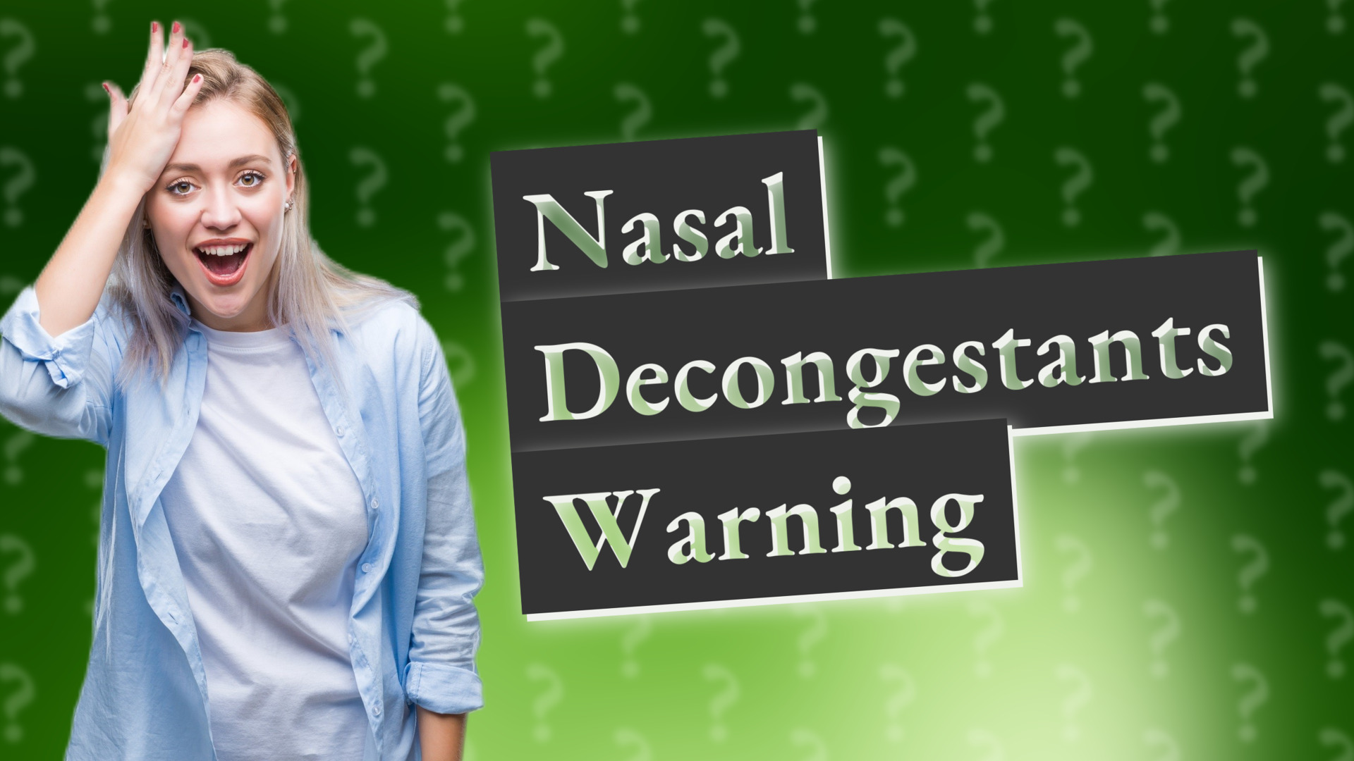 Nasal Decongestants Warning