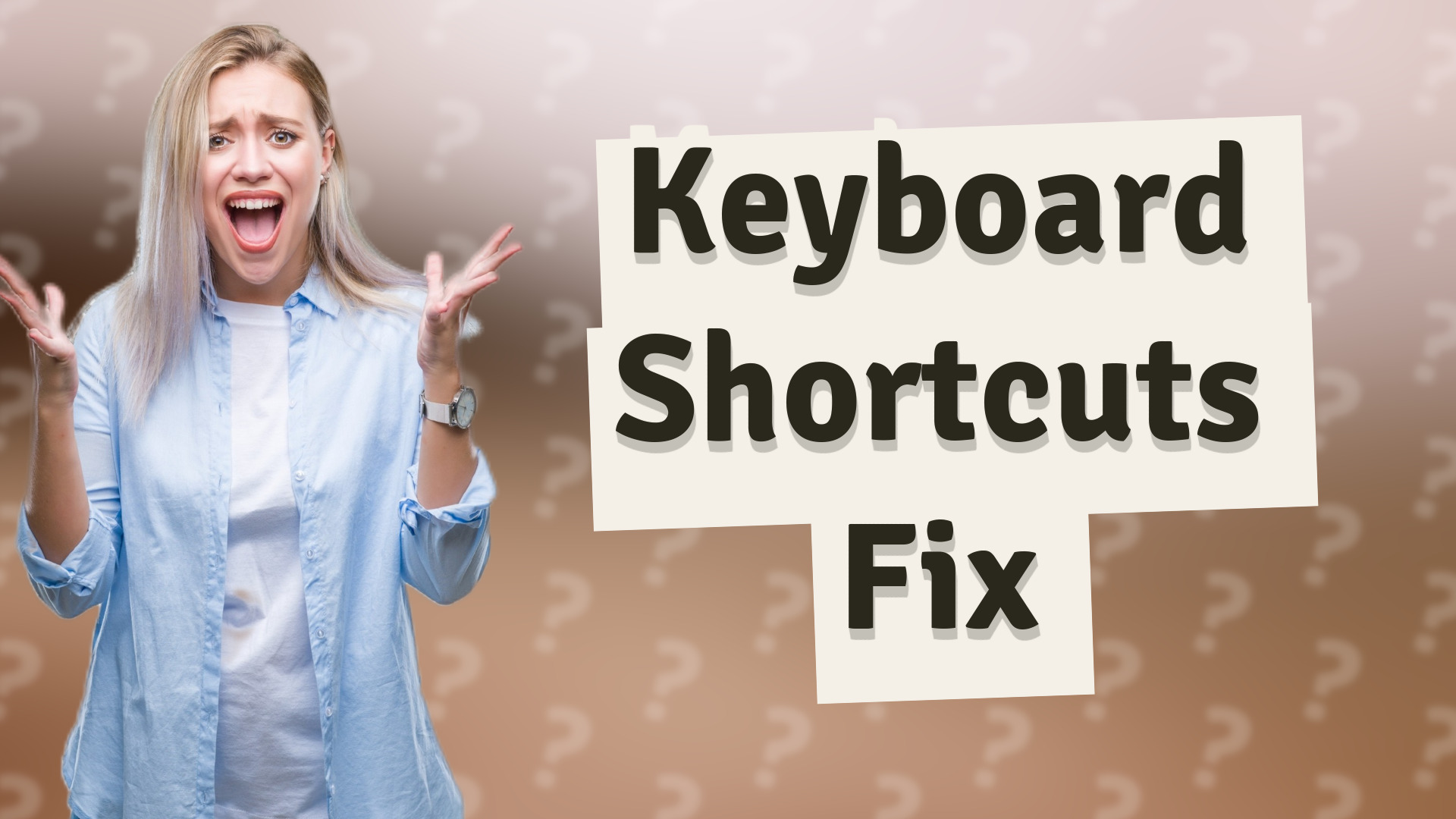 Keyboard Shortcuts Fix
