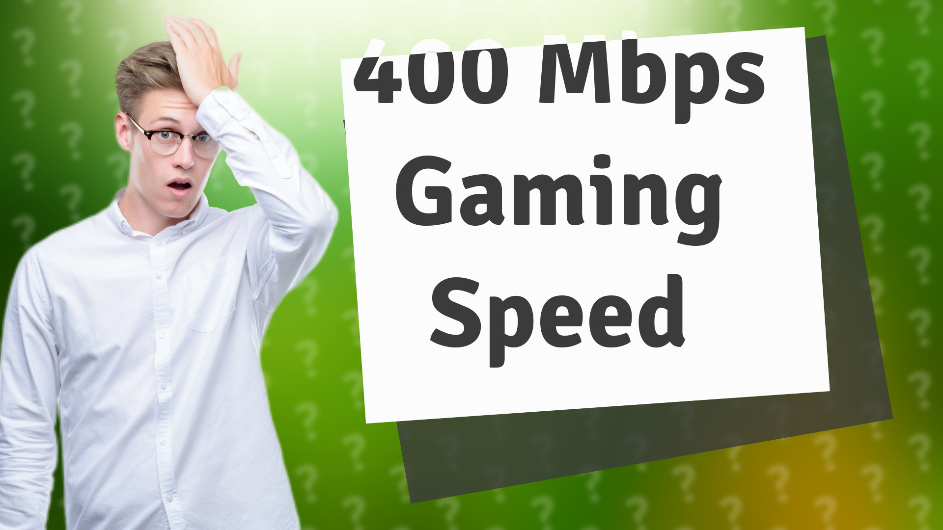 400 Mbps Gaming Speed