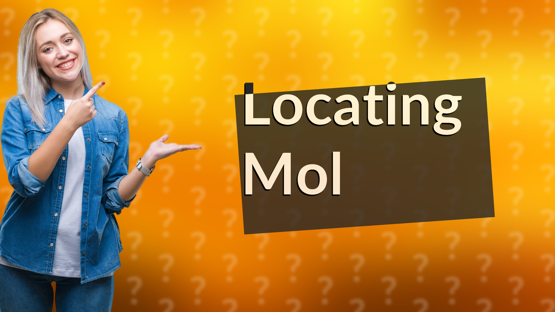 Locating Mol
