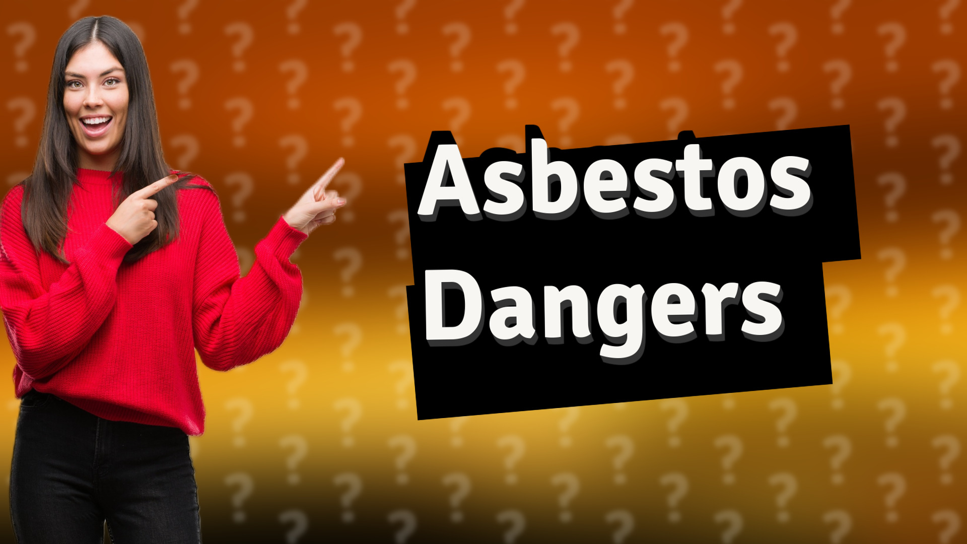 Asbestos Dangers