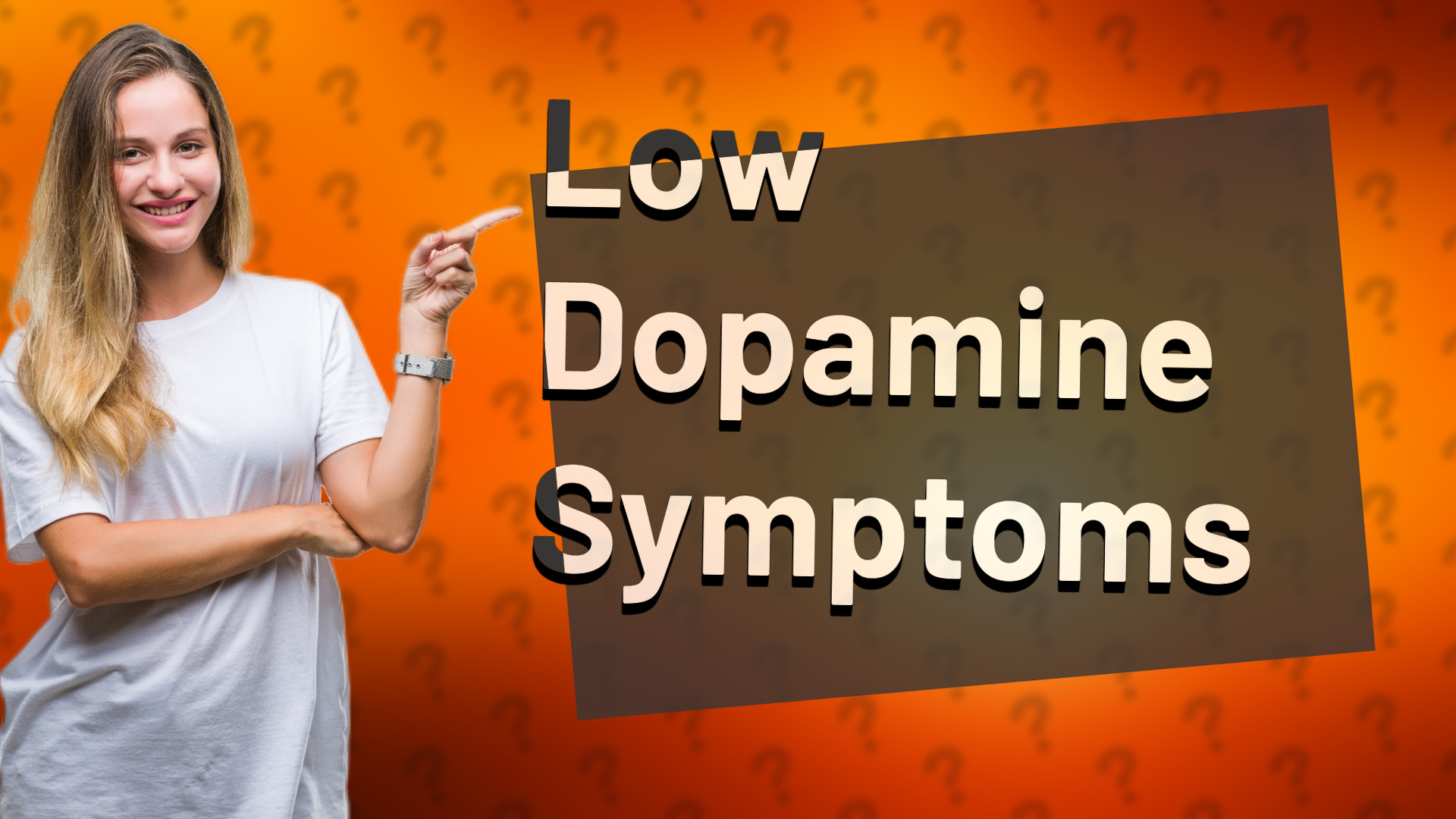 Low Dopamine Symptoms