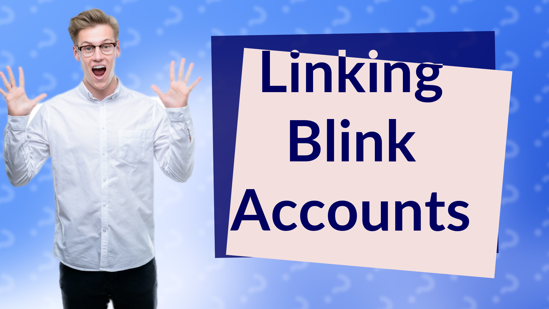 Linking Blink Accounts