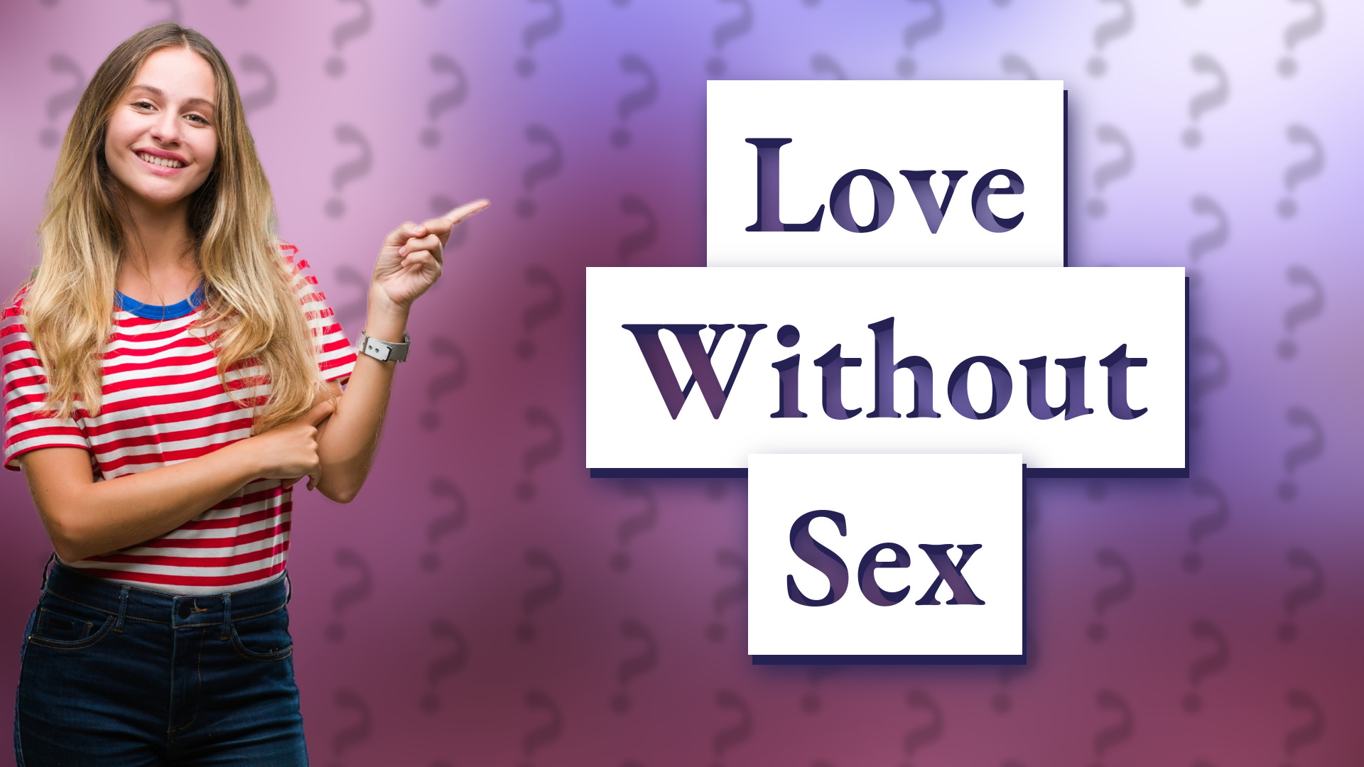 Love Without Sex