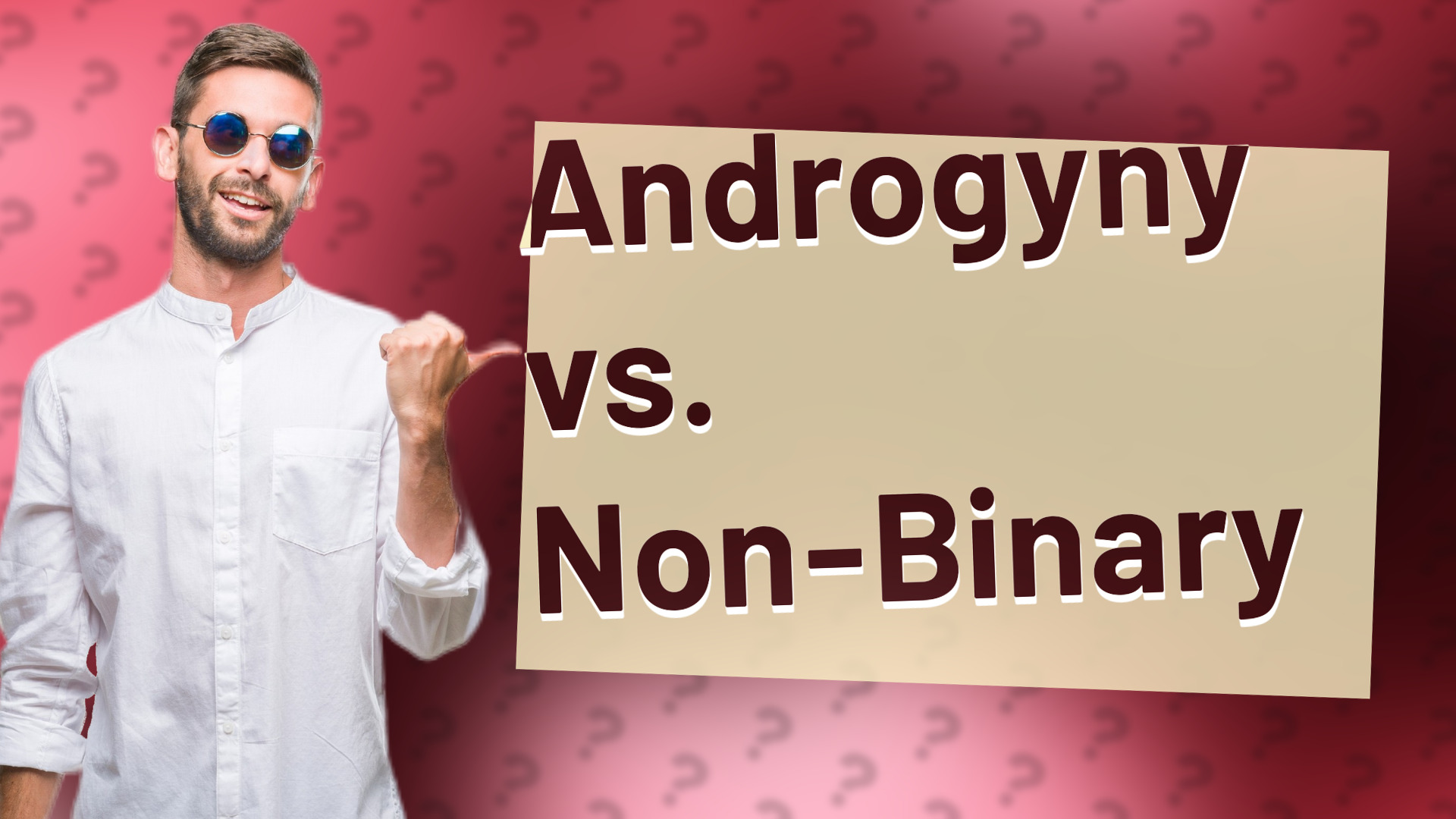 Androgyny vs. Non-Binary