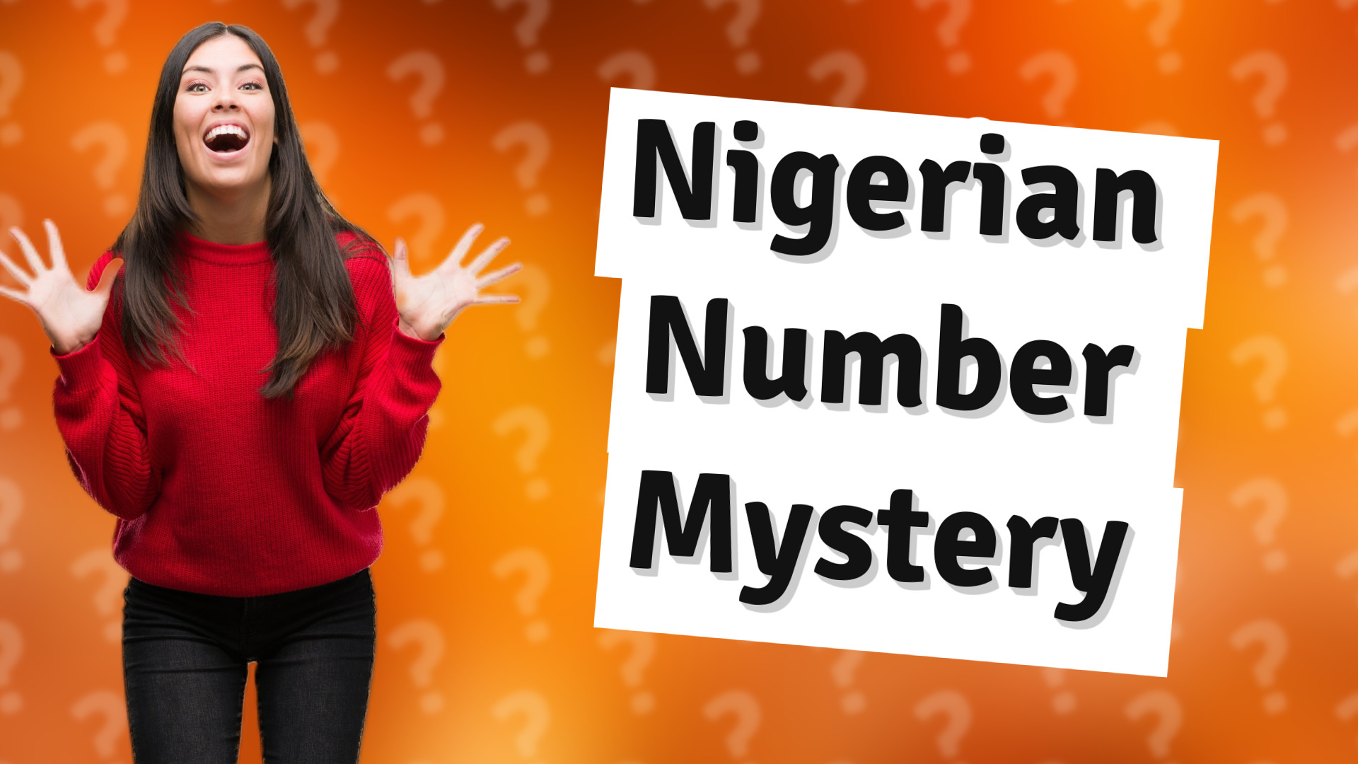 Nigerian Number Mystery