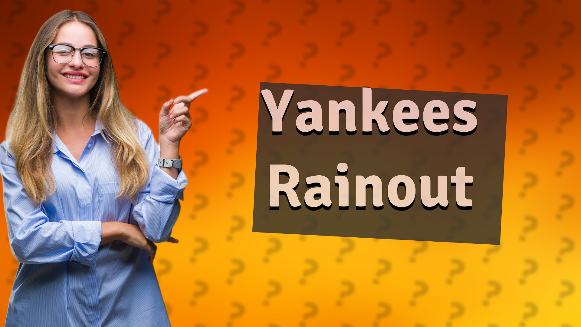 Yankees Rainout