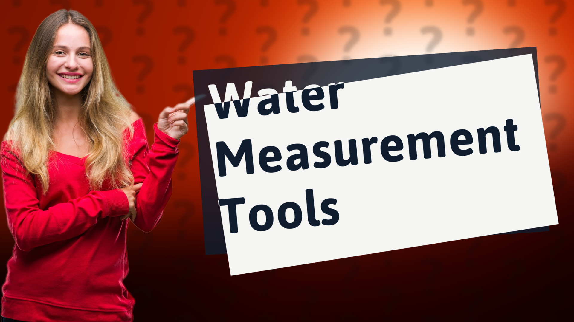 Water Measurement Tools