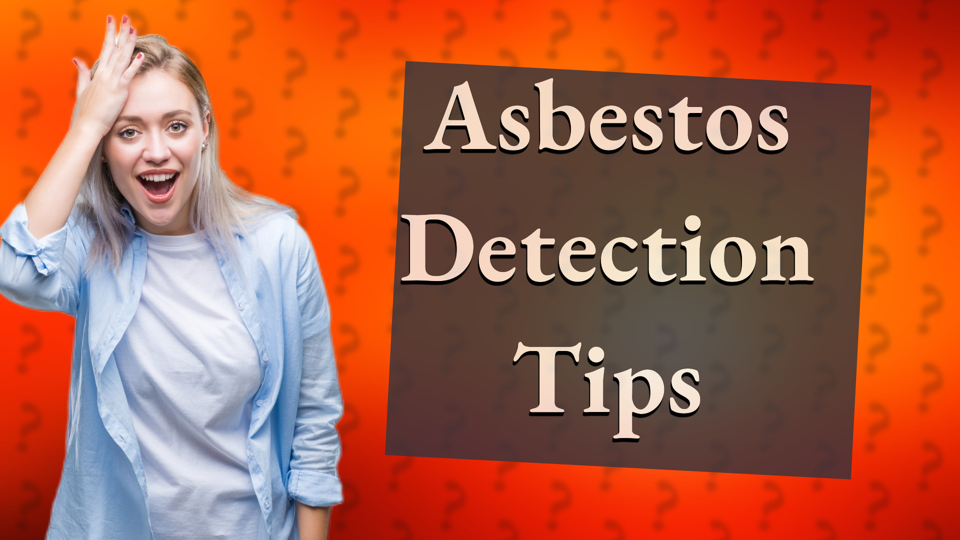 Asbestos Detection Tips