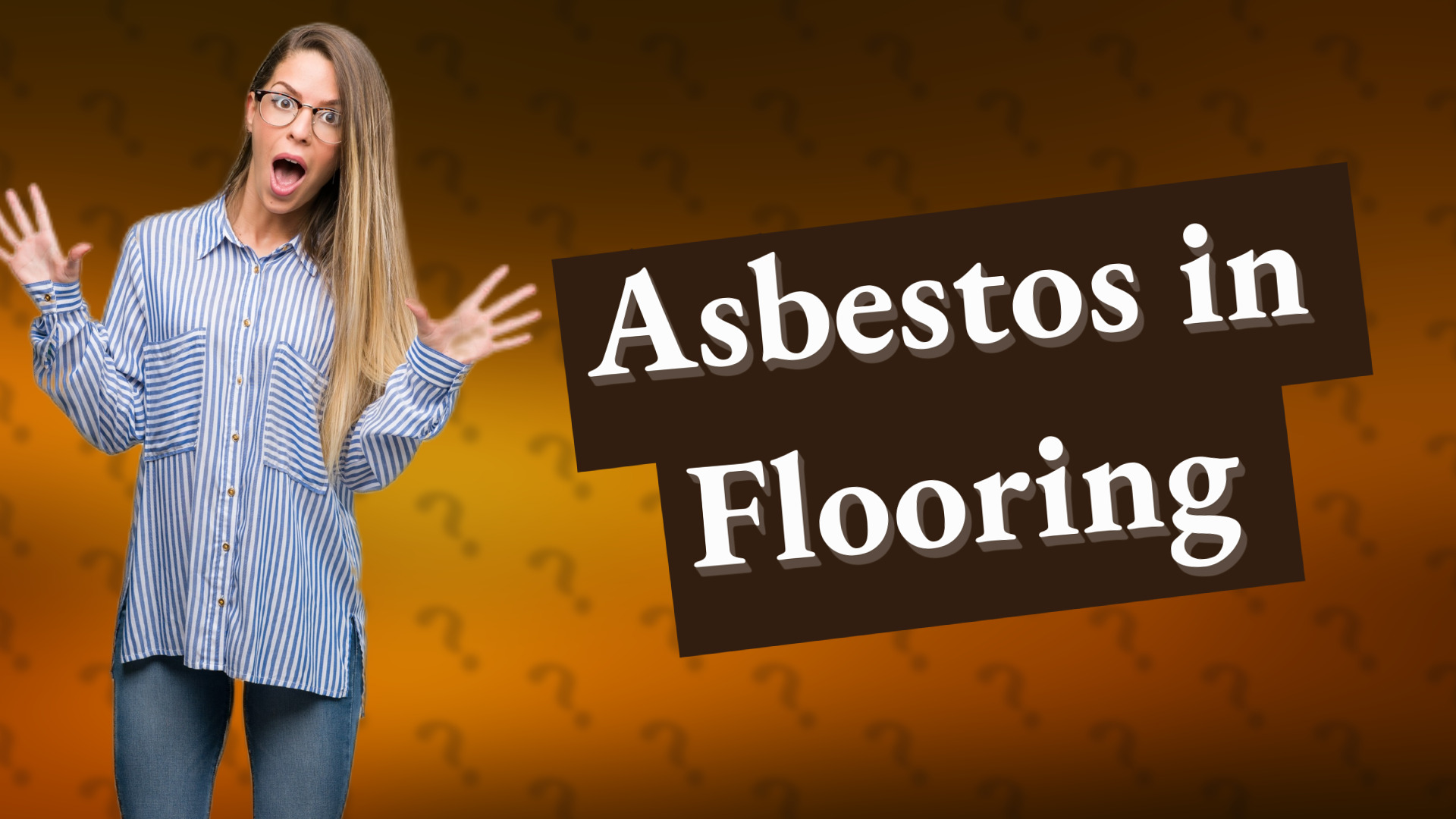 Asbestos in Flooring