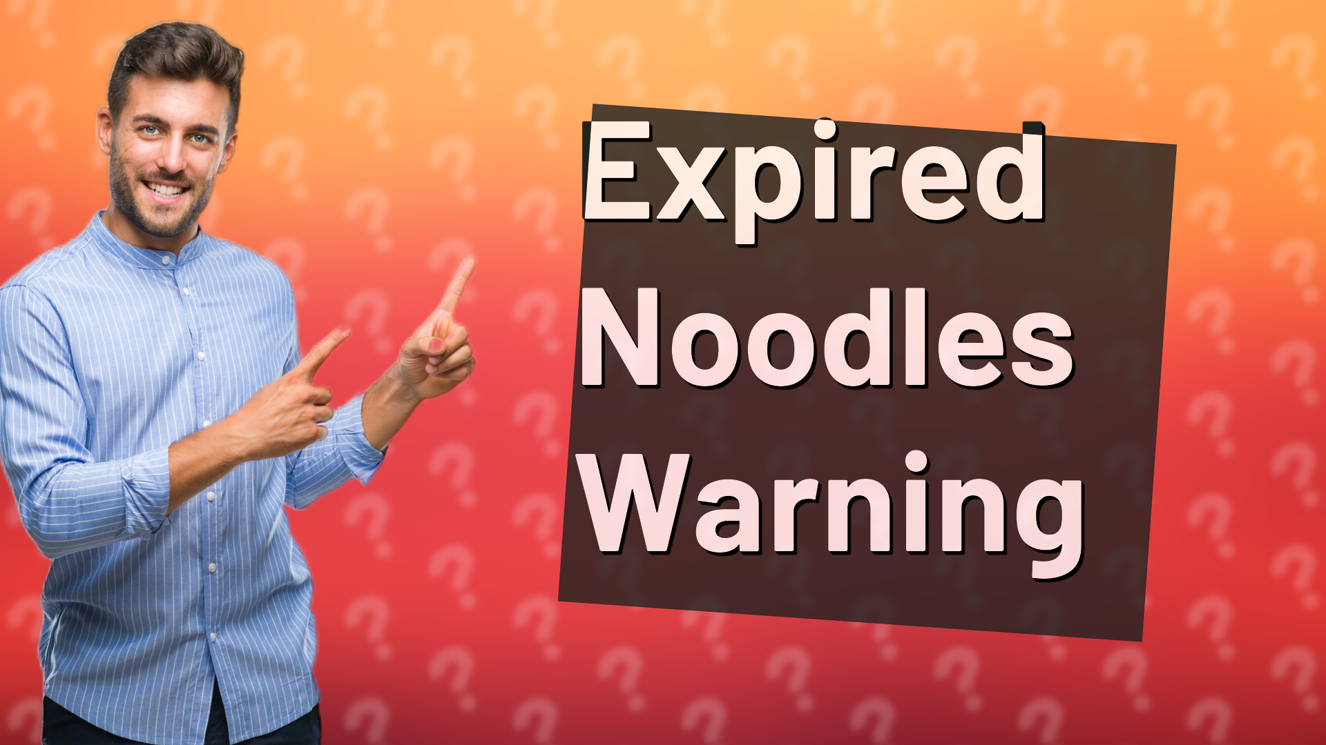Expired Noodles Warning