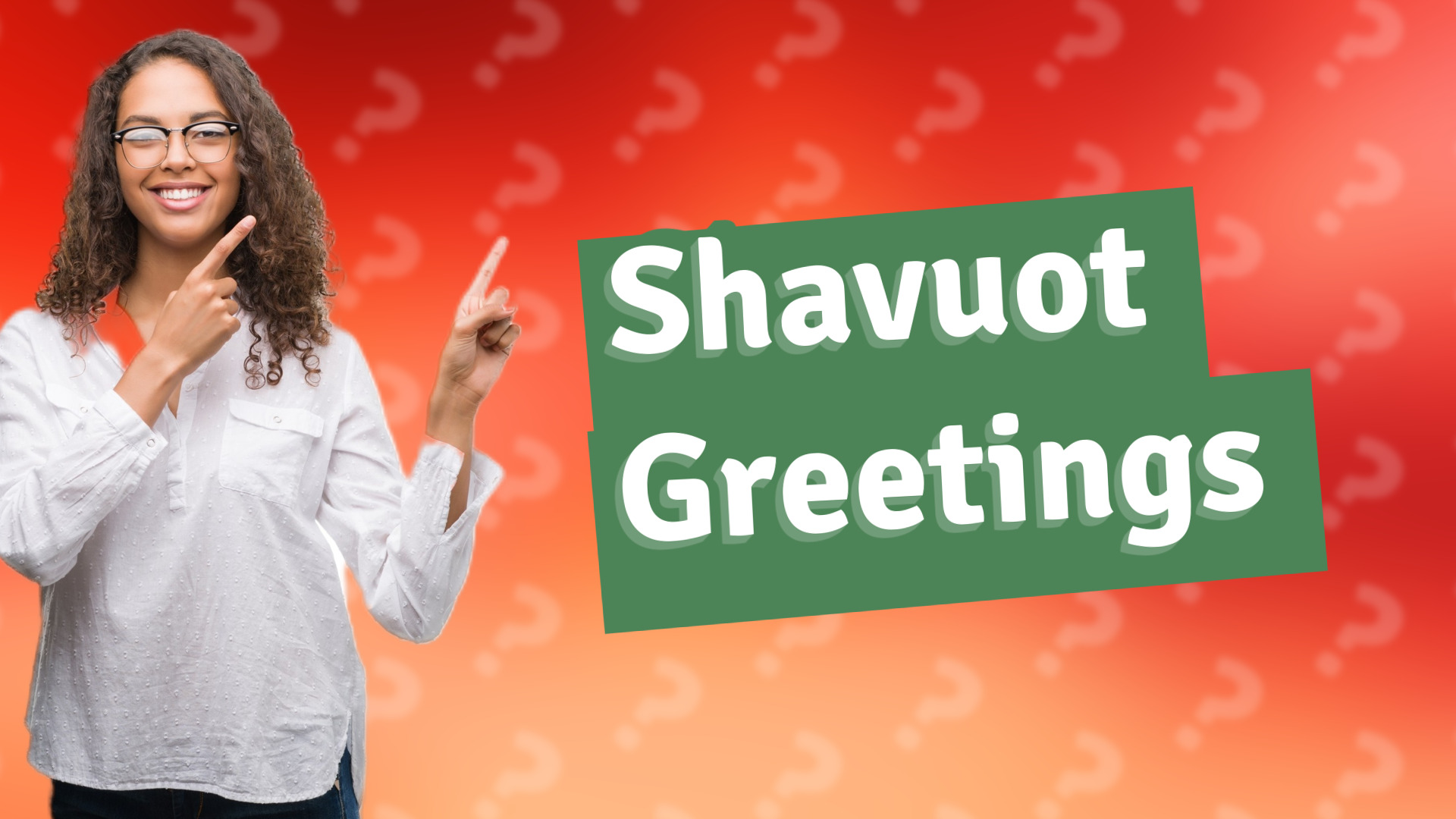 Shavuot Greetings