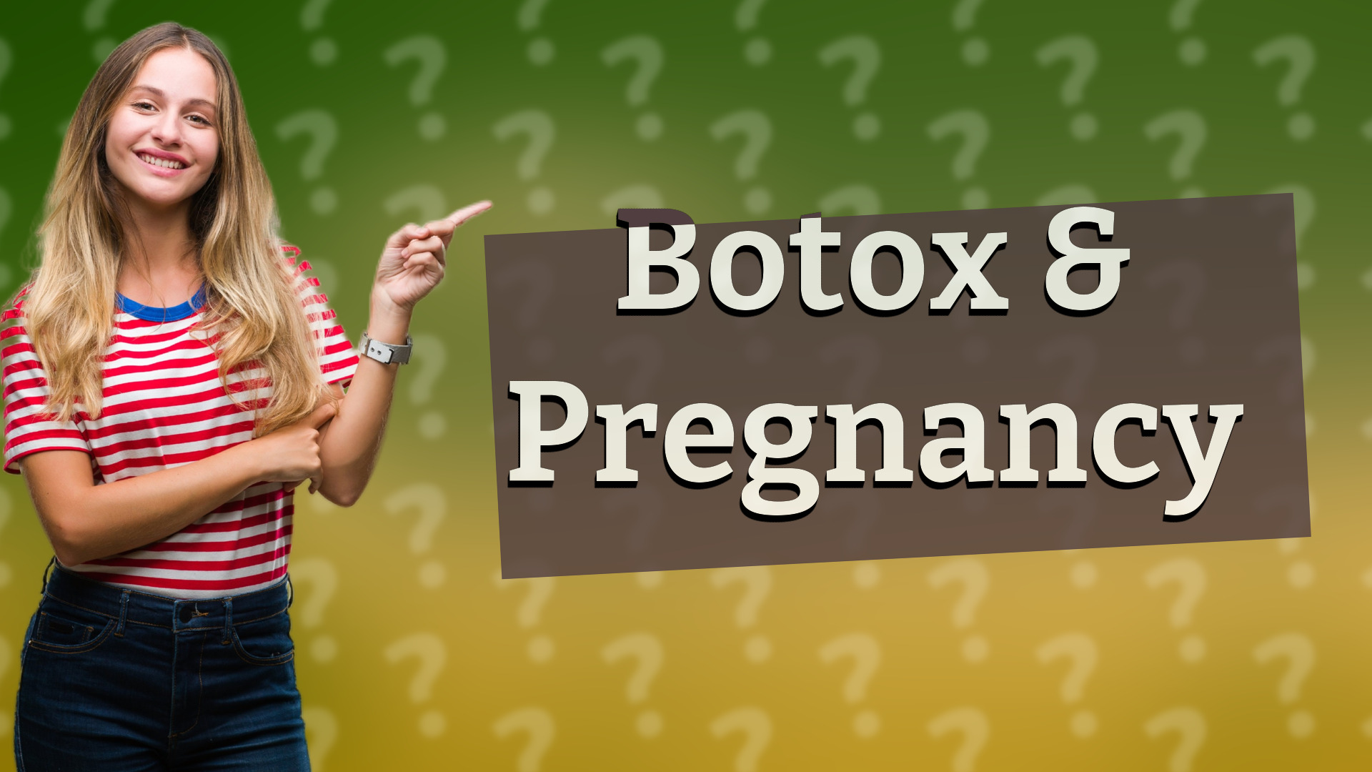 Botox & Pregnancy