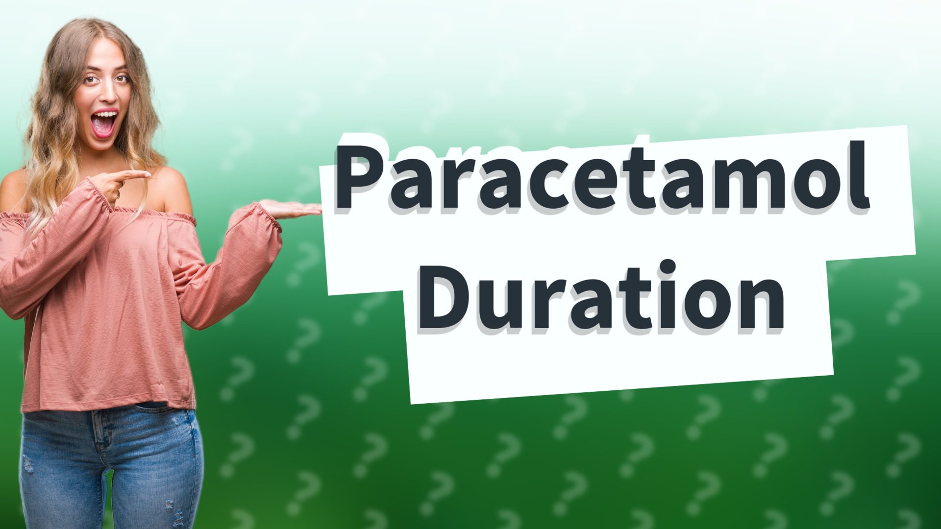 Paracetamol Duration