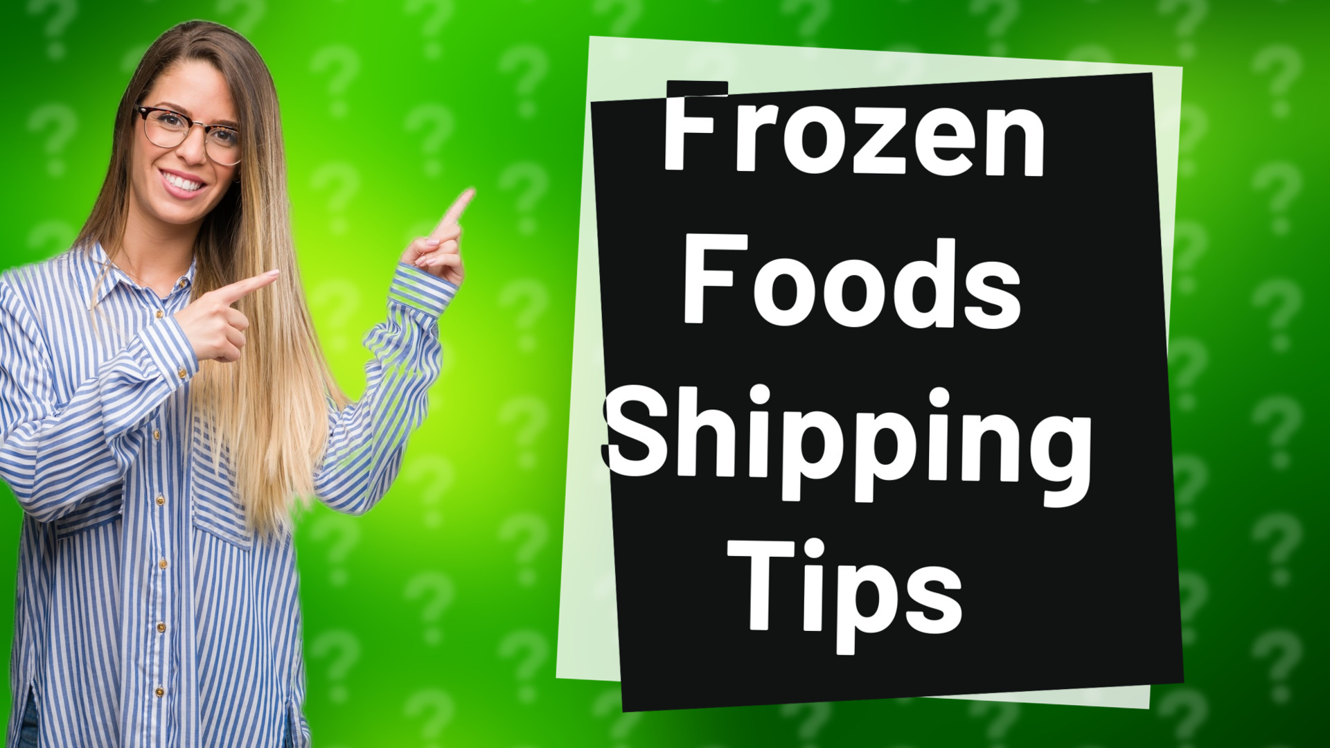 Frozen Foods Shipping Tips