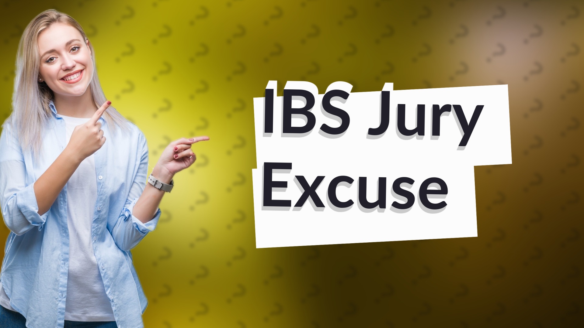 IBS Jury Excuse