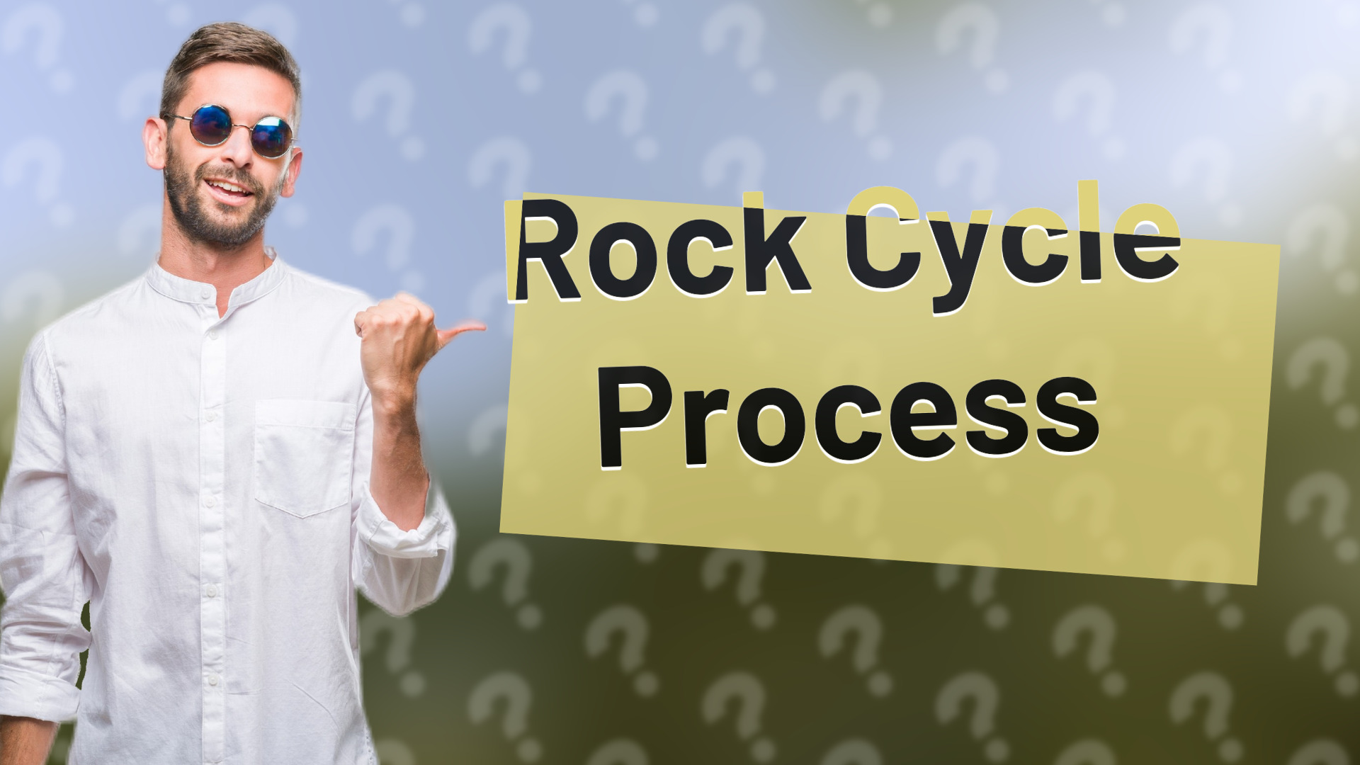 Rock Cycle Process