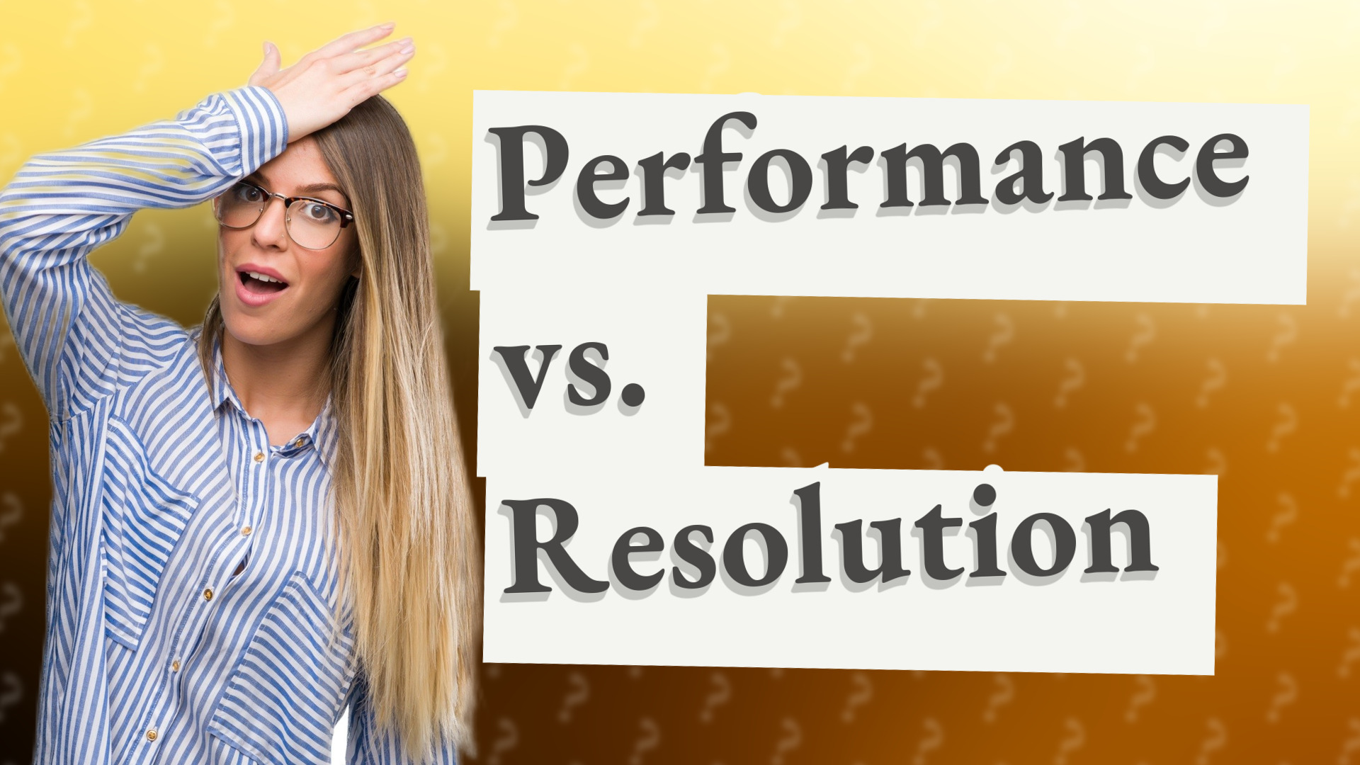Performance vs. Resolution