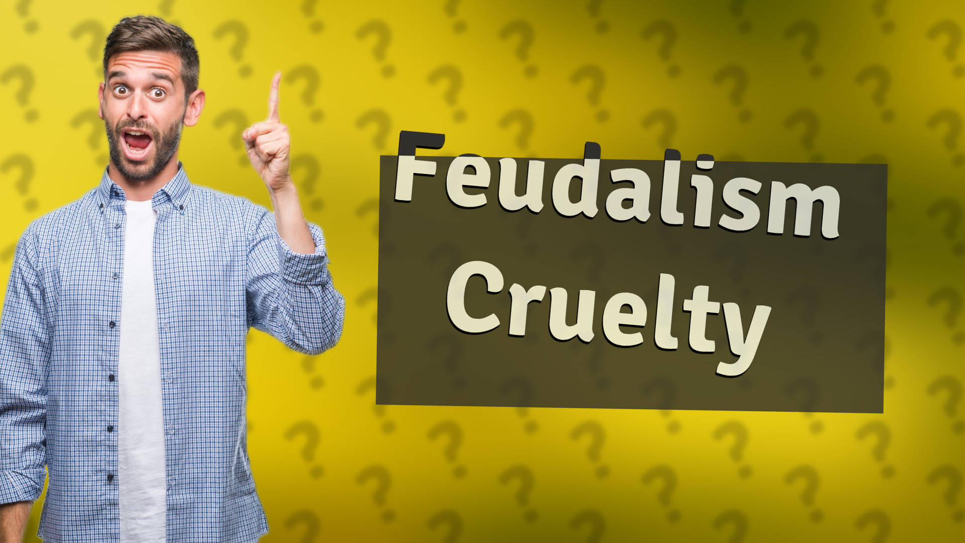 Feudalism Cruelty