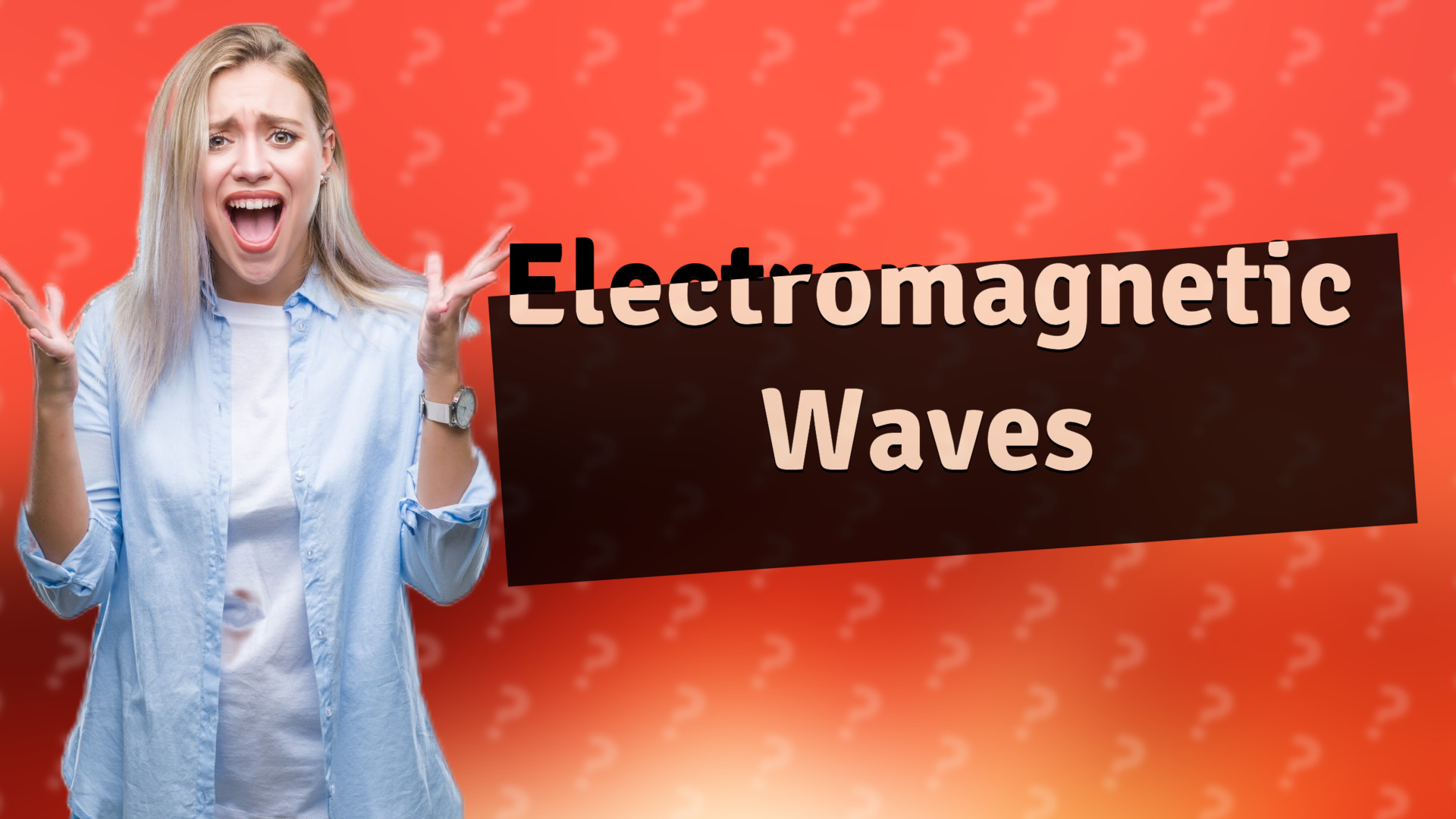 Electromagnetic Waves