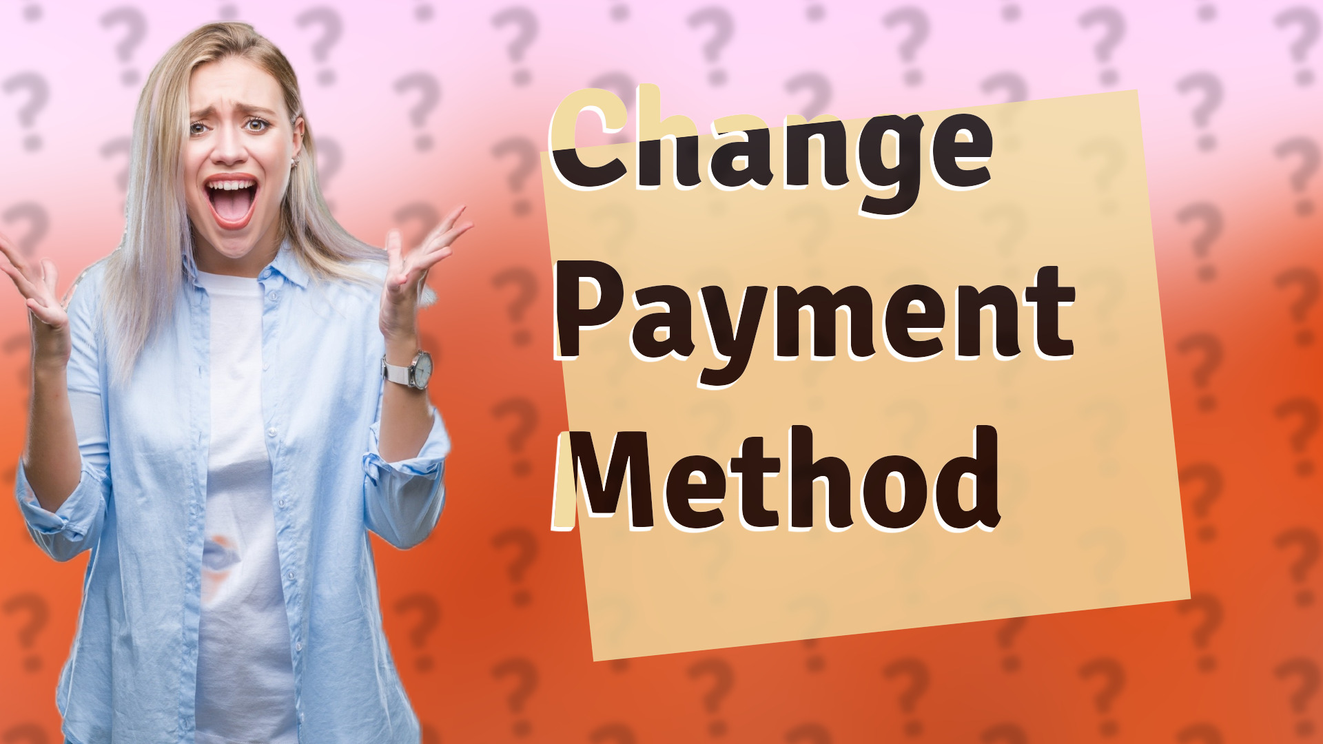 Change Payment Method