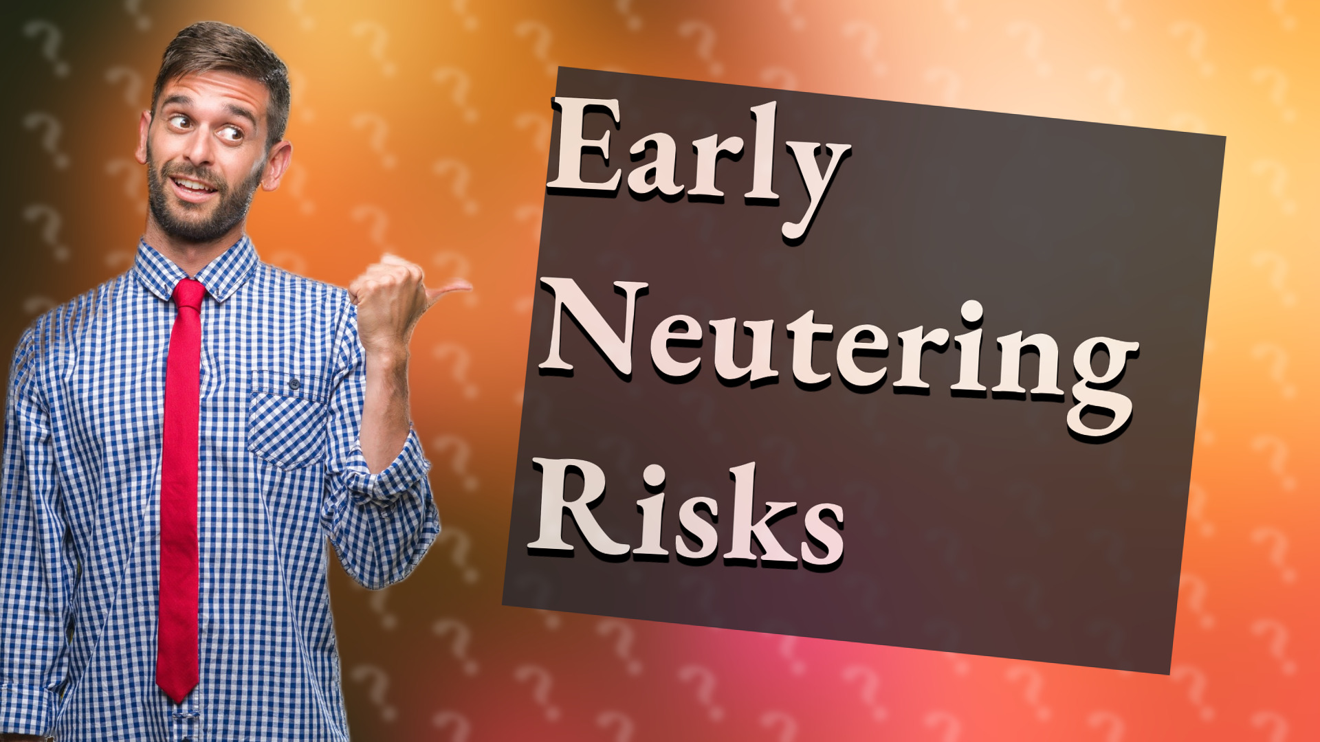 Early Neutering Risks
