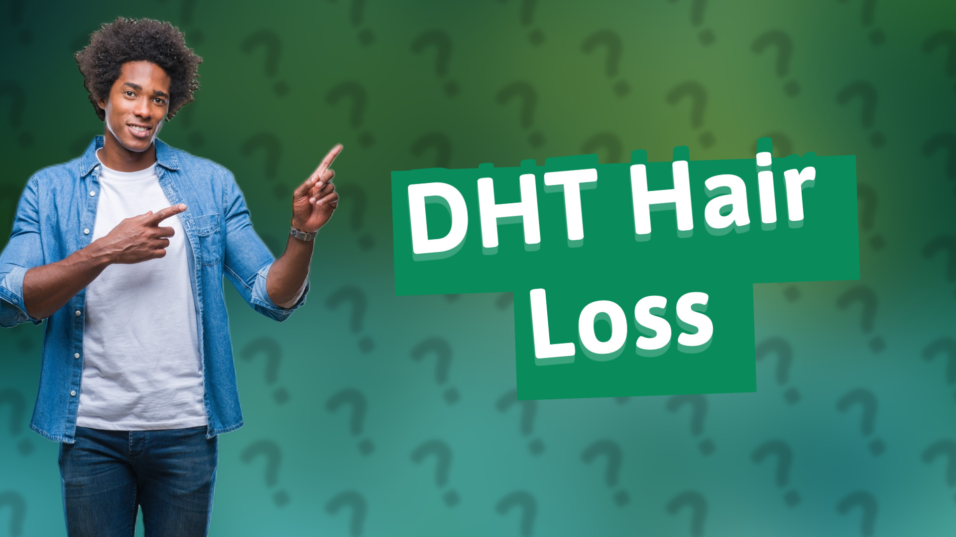 DHT Hair Loss