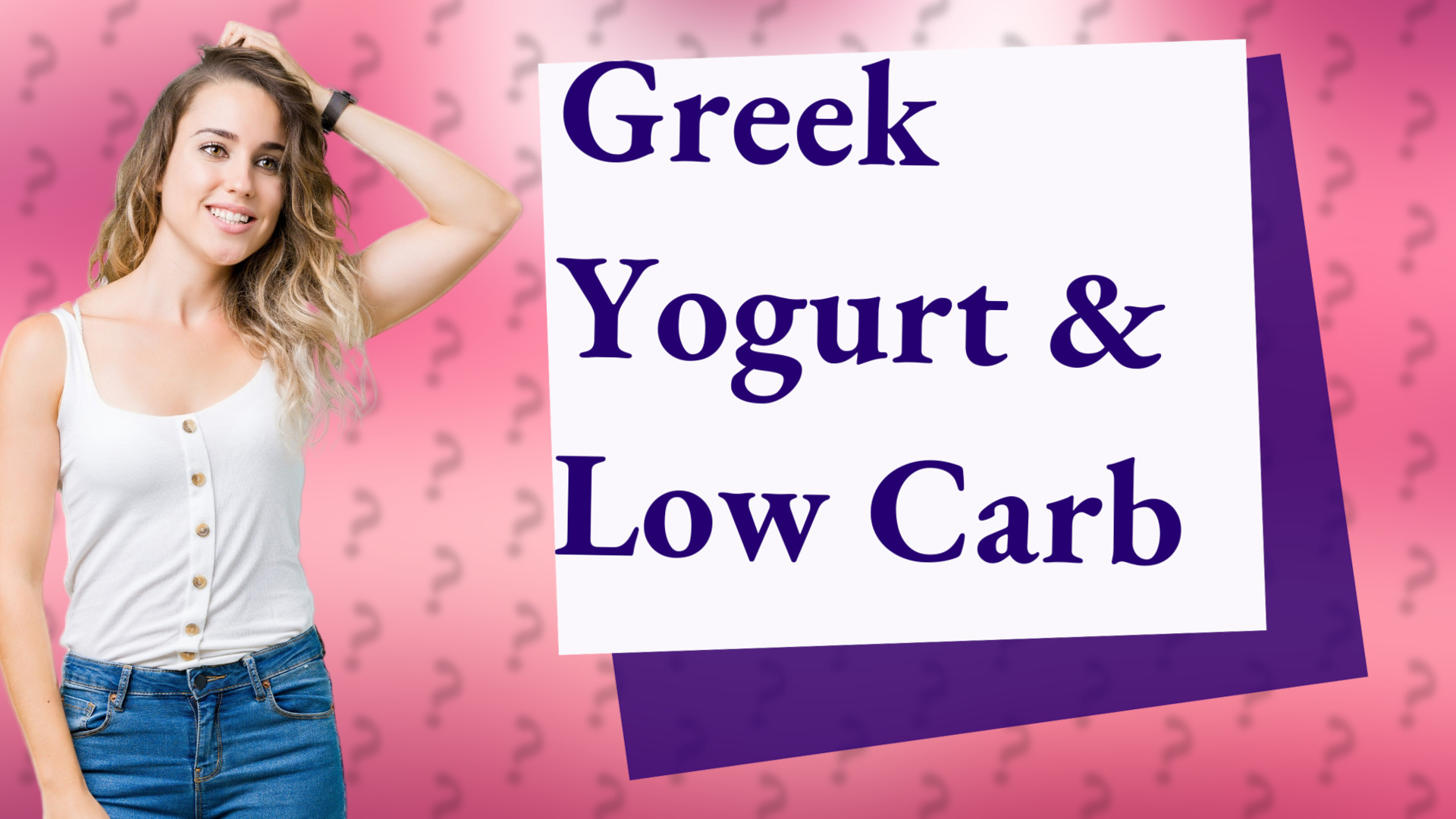 Greek Yogurt & Low Carb
